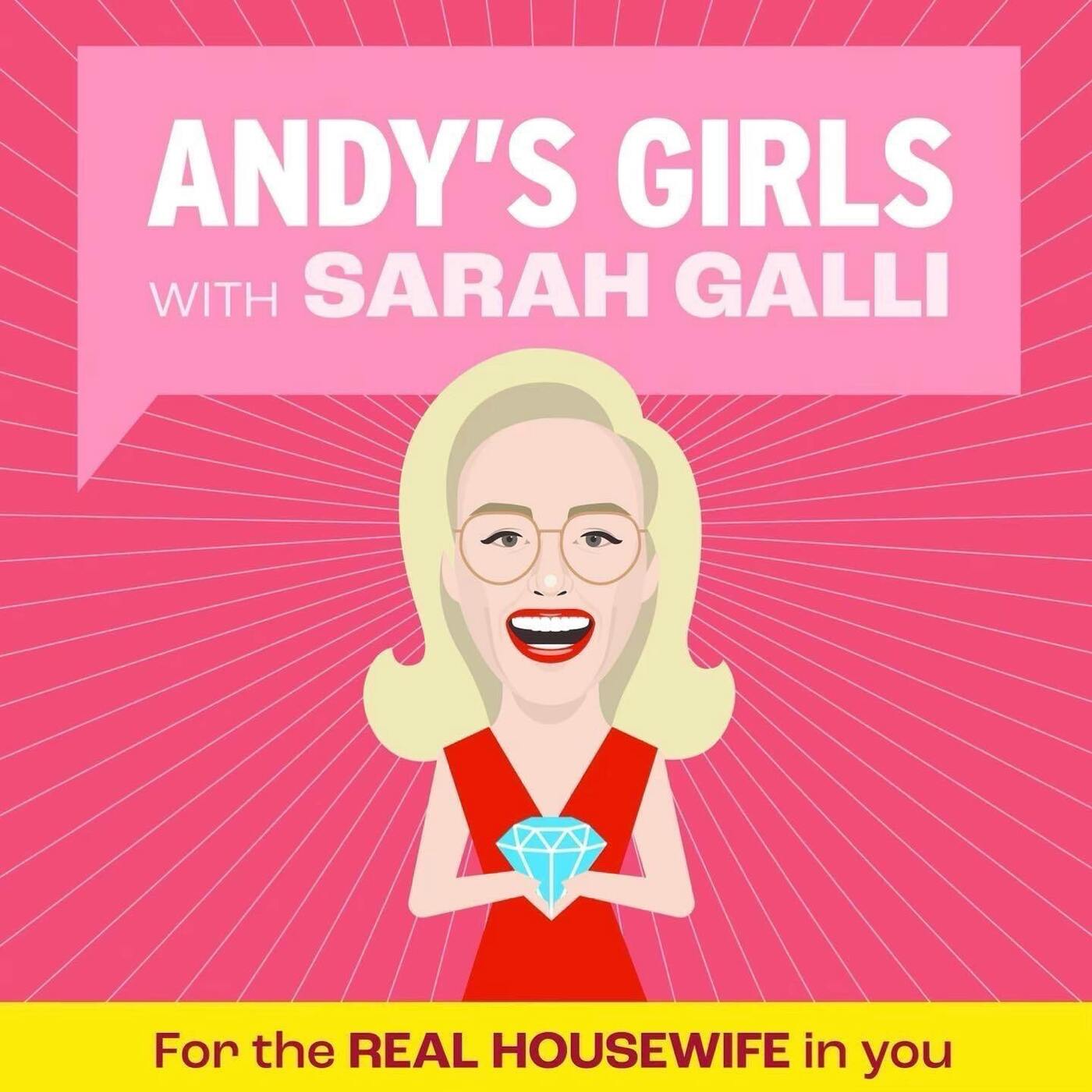 Andy\'s Girls: A Real Housewives Podcast