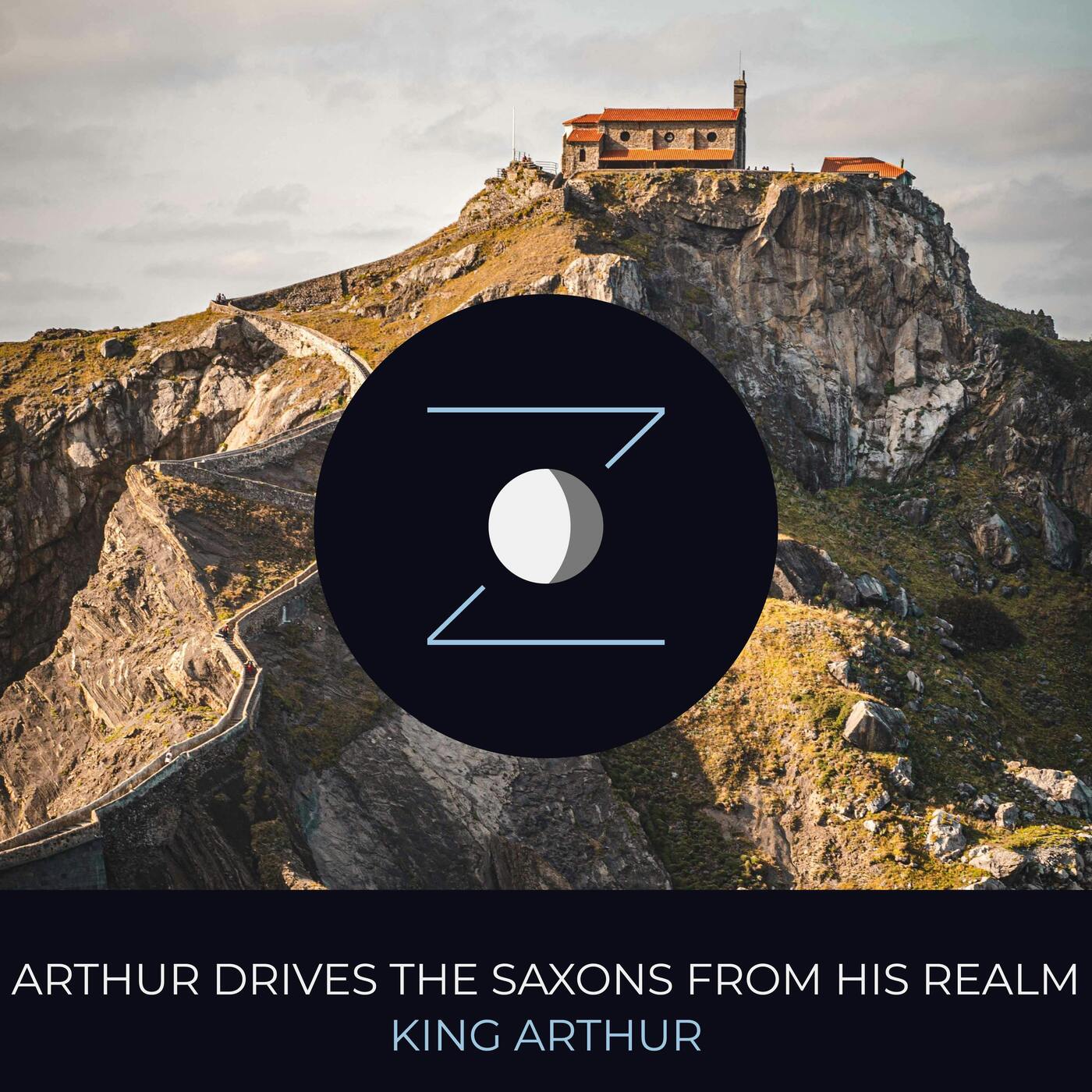 Arthur Drives the Saxons from his Realm | King Arthur episode artwork