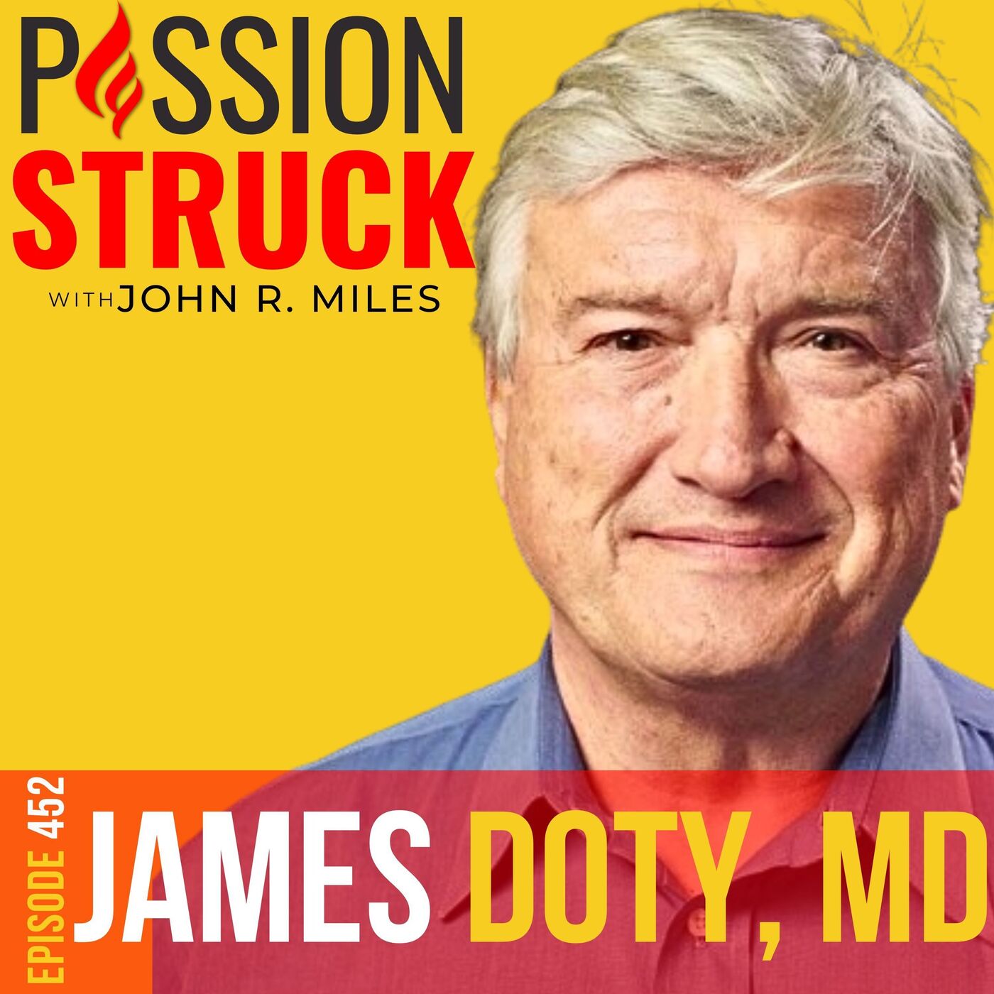 Passion Struck with John R. Miles