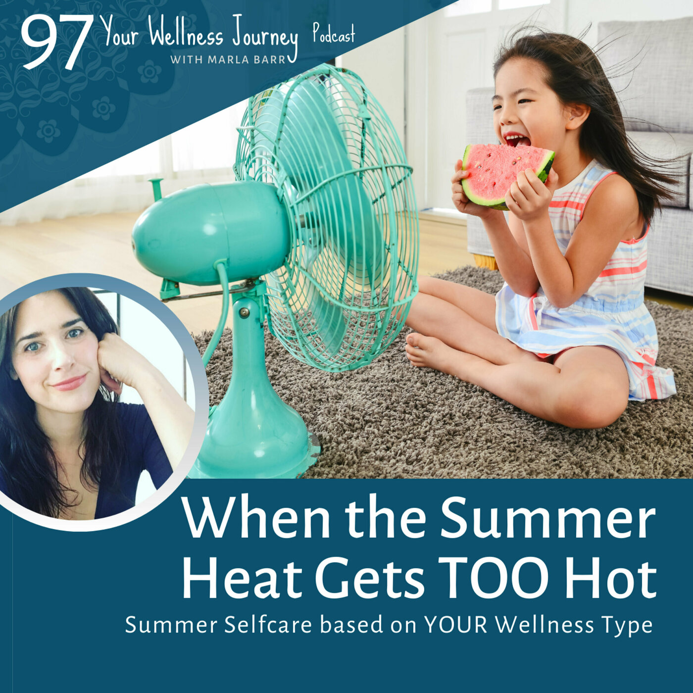 When the Summer Heat Gets TOO Hot - Summer Selfcare Based on Your Wellness Type
