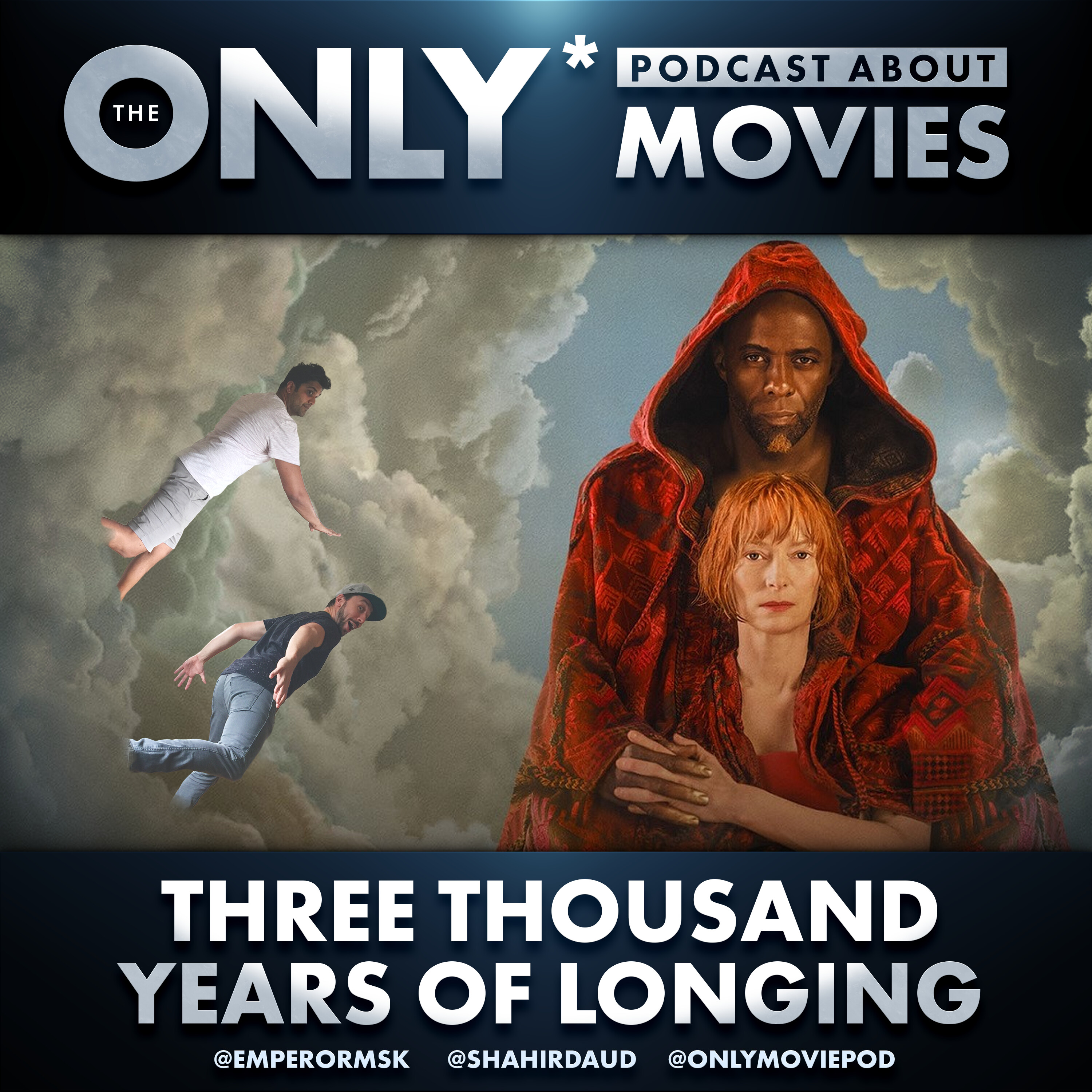 Ep 391: Three Thousand Years of Longing