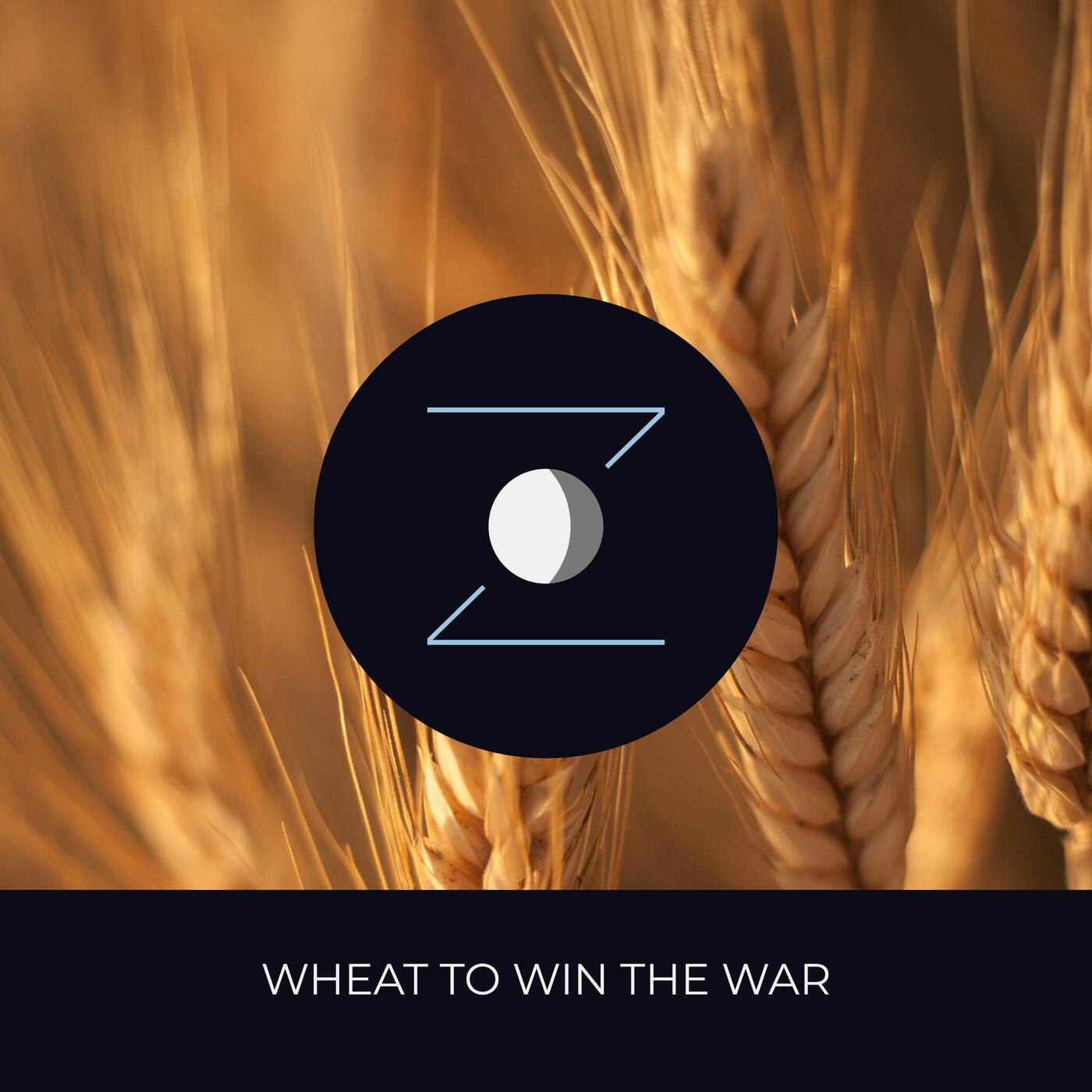 Wheat to Win the War episode artwork