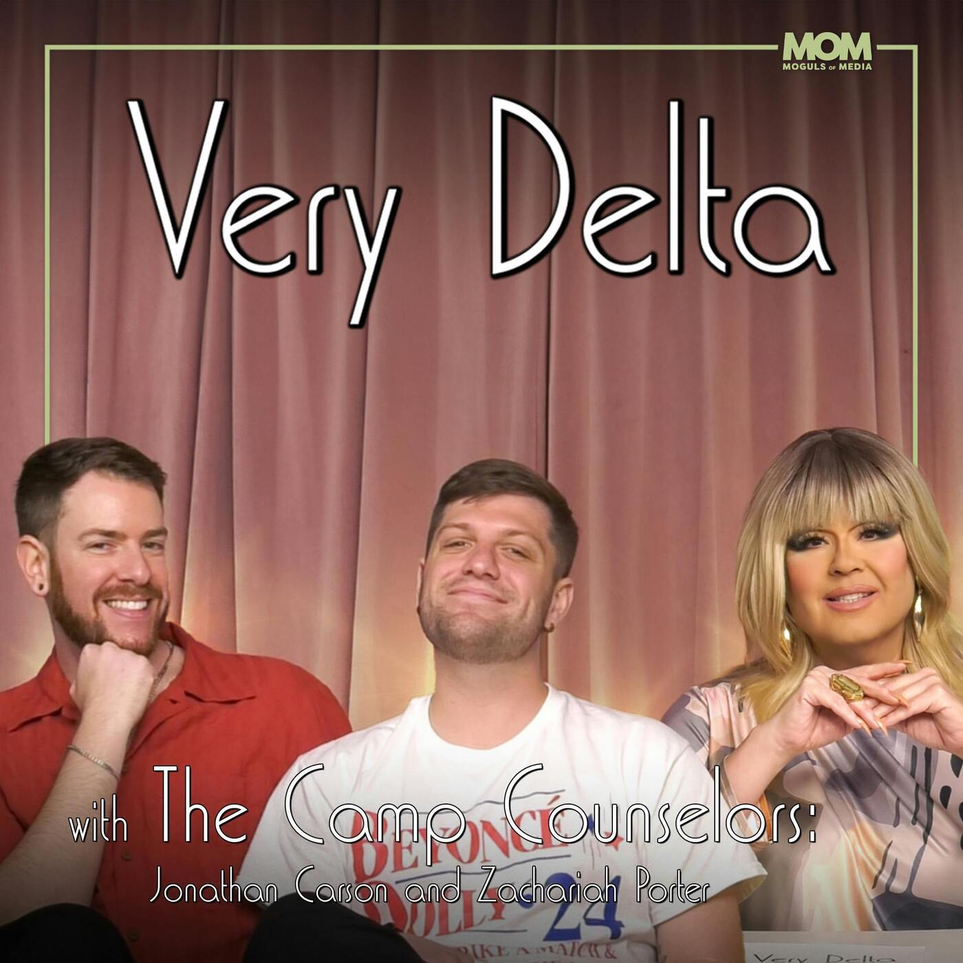 "Very Delta" Episode 92 (w/ The Camp Counselors: Jonathan Carson and Zachariah Porter)