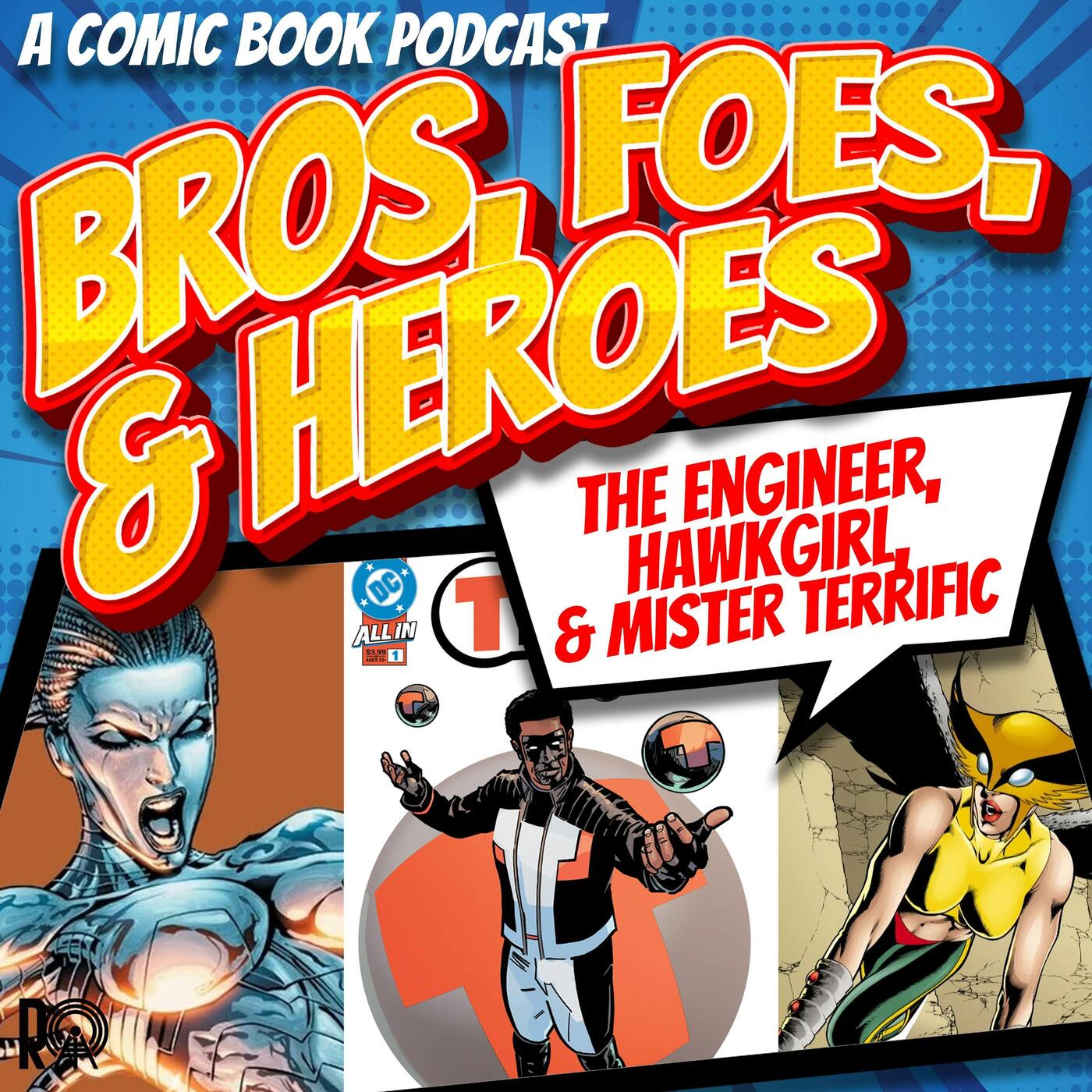 Who Are The Engineer, Hawkgirl & Mr. Terrific? (Audio Version)