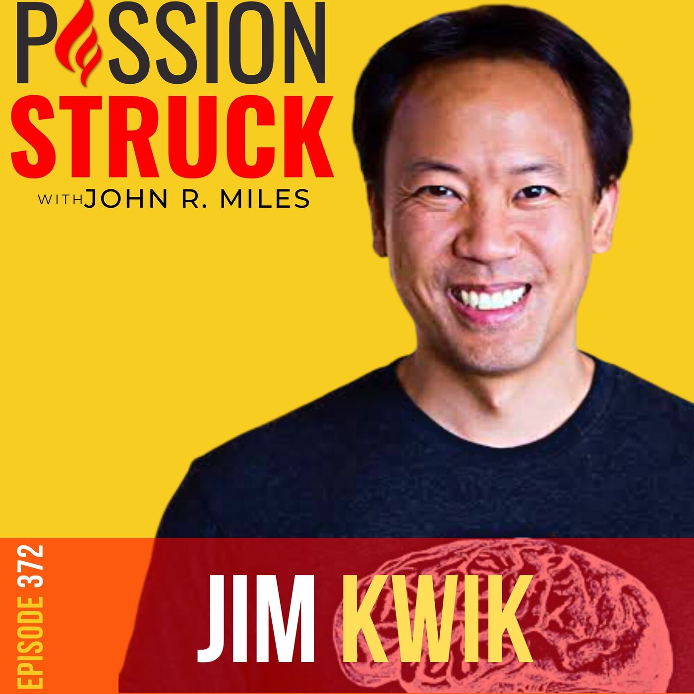 Passion Struck with John R. Miles