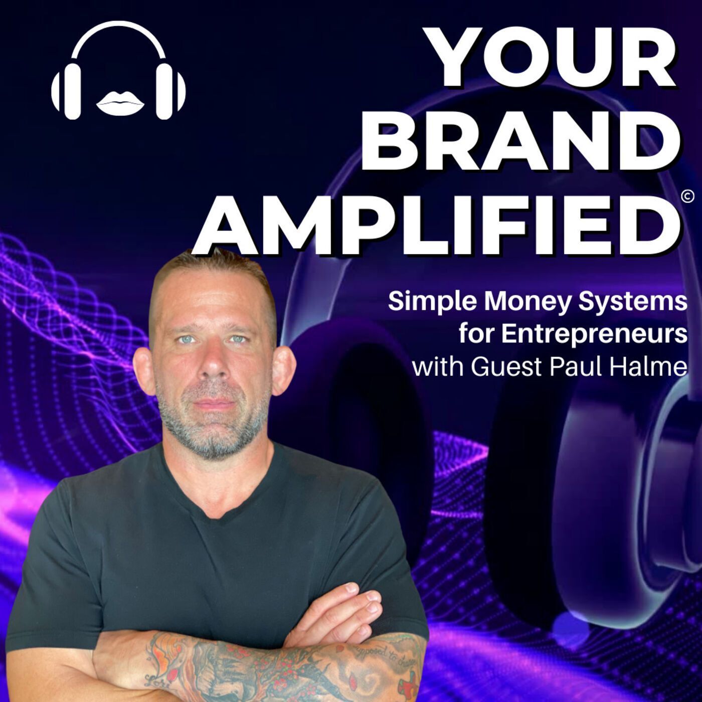 S E54: Paul Halme: Simple Money Systems for Entrepreneurs episode artwork