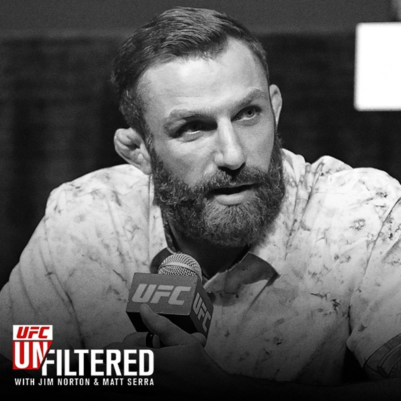 UFC Unfiltered with Jim Norton and Matt Serra