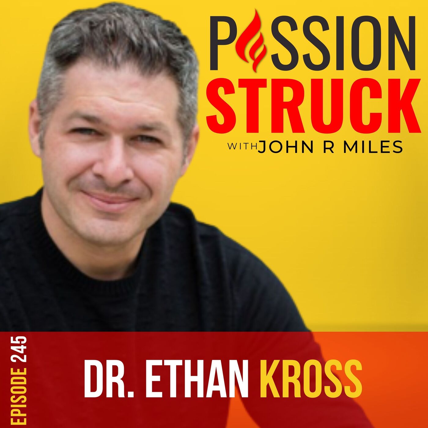 Passion Struck with John R. Miles