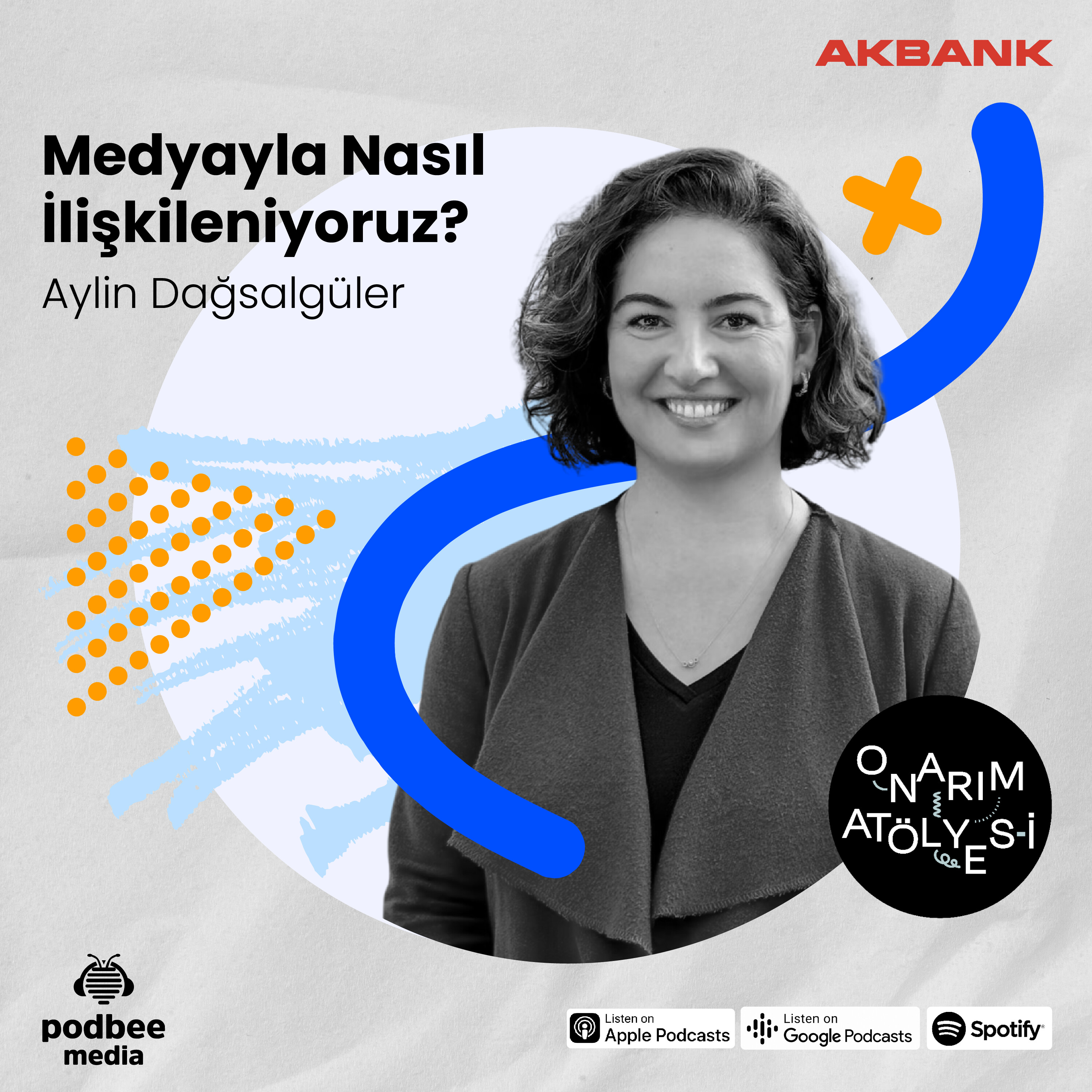 S3E18: Medyayla Nasıl İlişkileniyoruz? // Konuk: Aylin Dağsalgüler