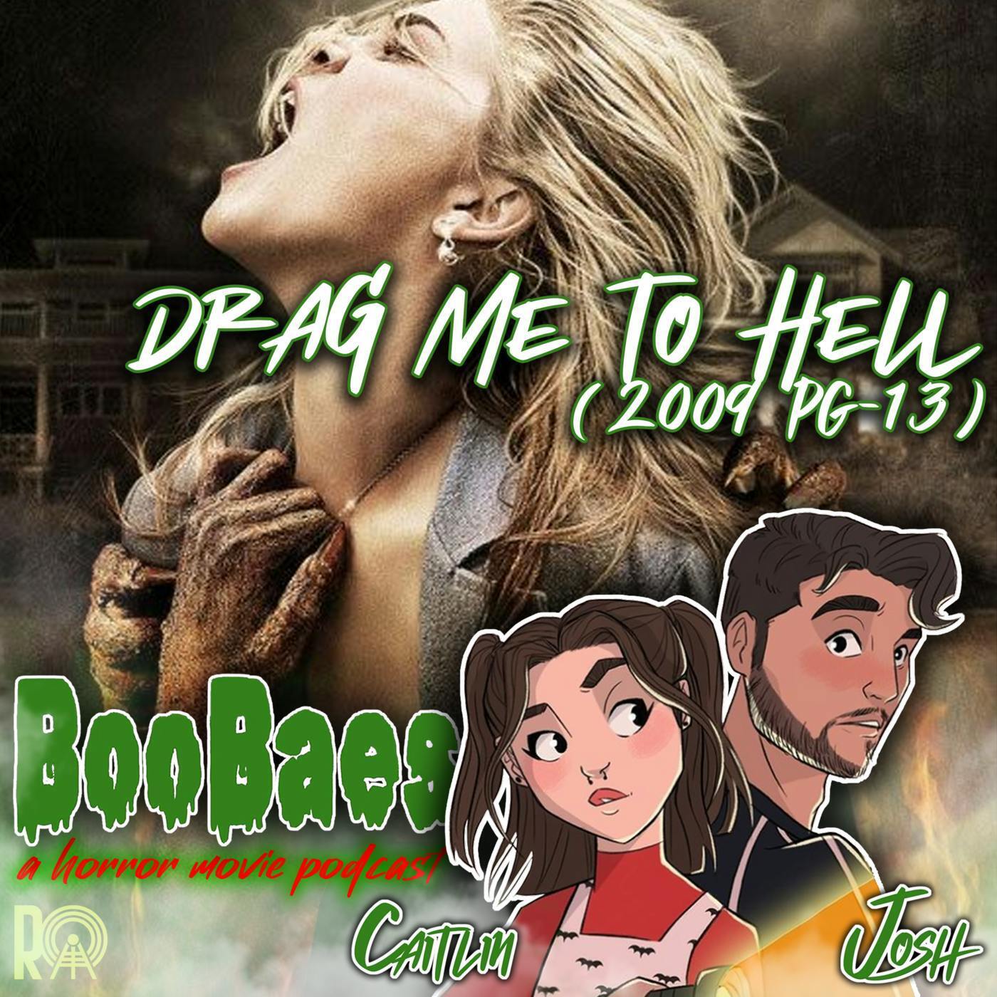 Sam Raimi's Drag Me to Hell (2009 Rated PG-13)