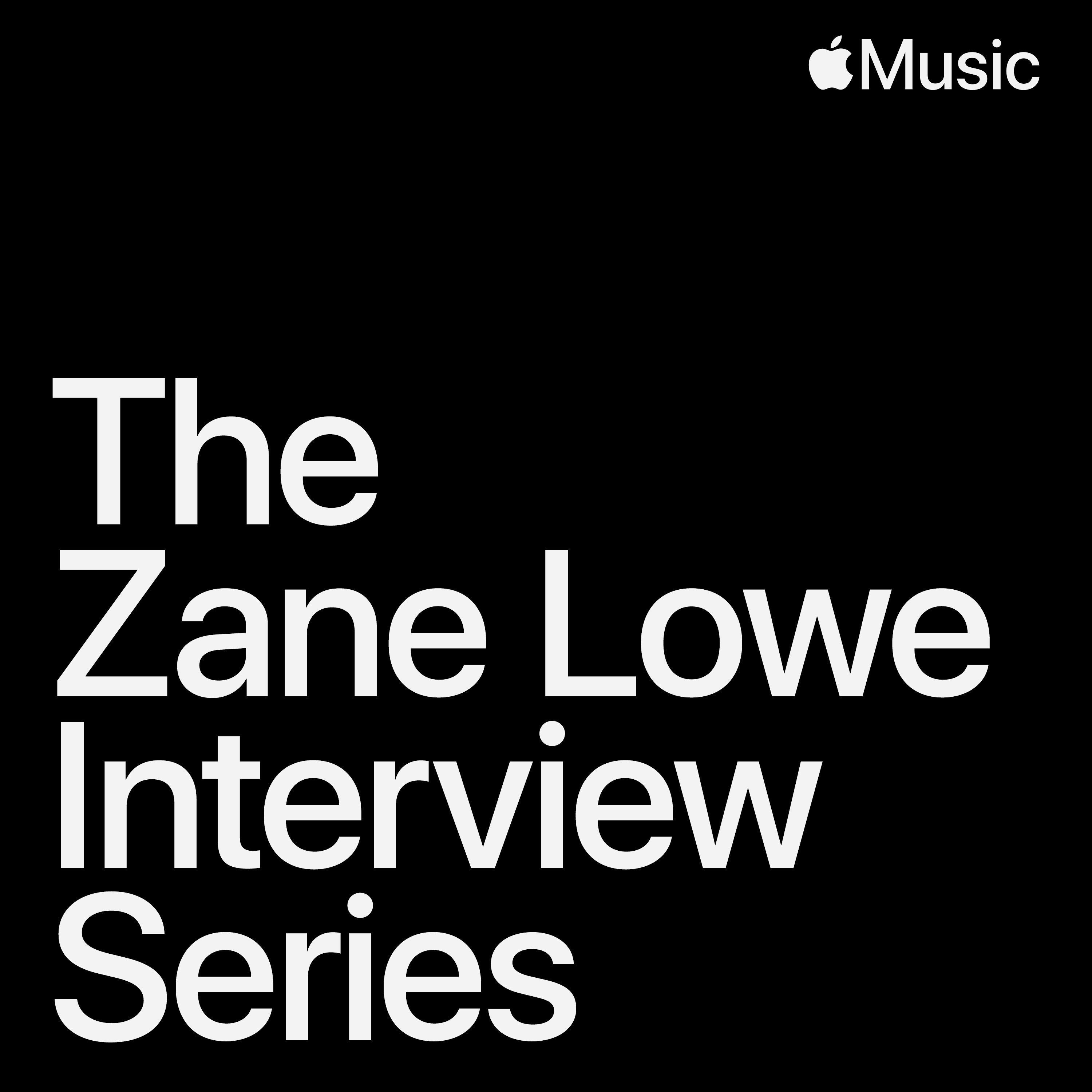 The Zane Lowe Interview Series podcast show image