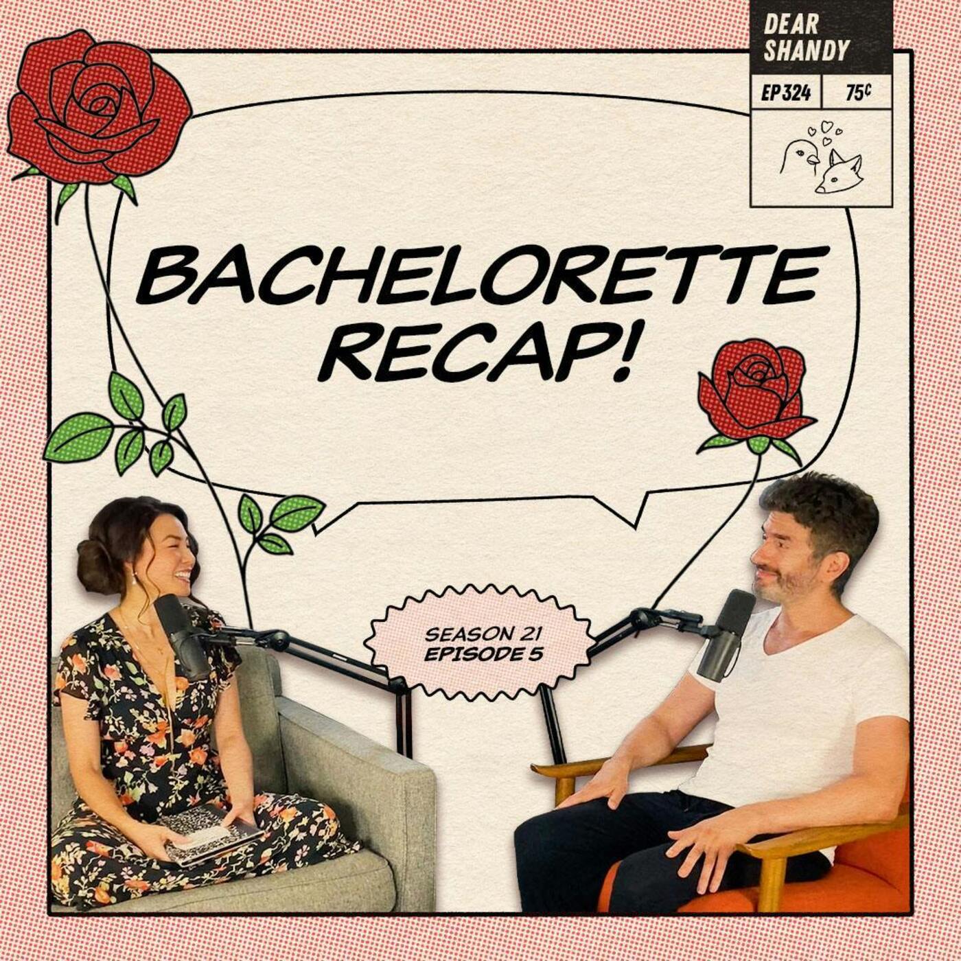 Bachelorette Recap: Ep 5 | Farmer Devin & The Sheep Herders - Ep 324