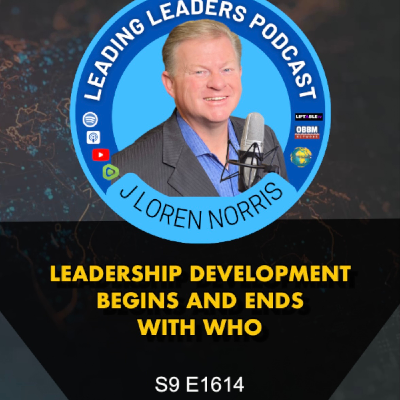 LEADERSHIP DEVELOPMENT BEGINS AND ENDS WITH WHO