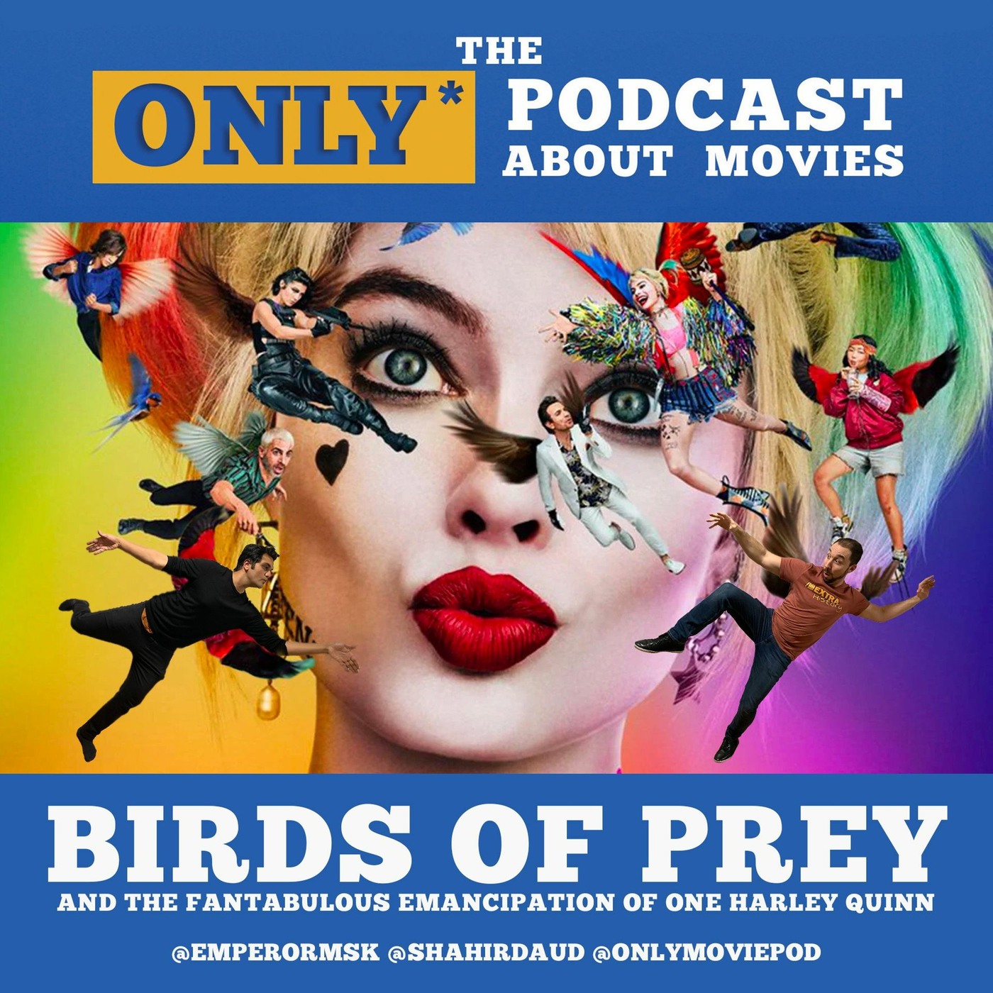 Ep 257: Birds Of Prey and the Fantabulous Emancipation of One Harley Quinn