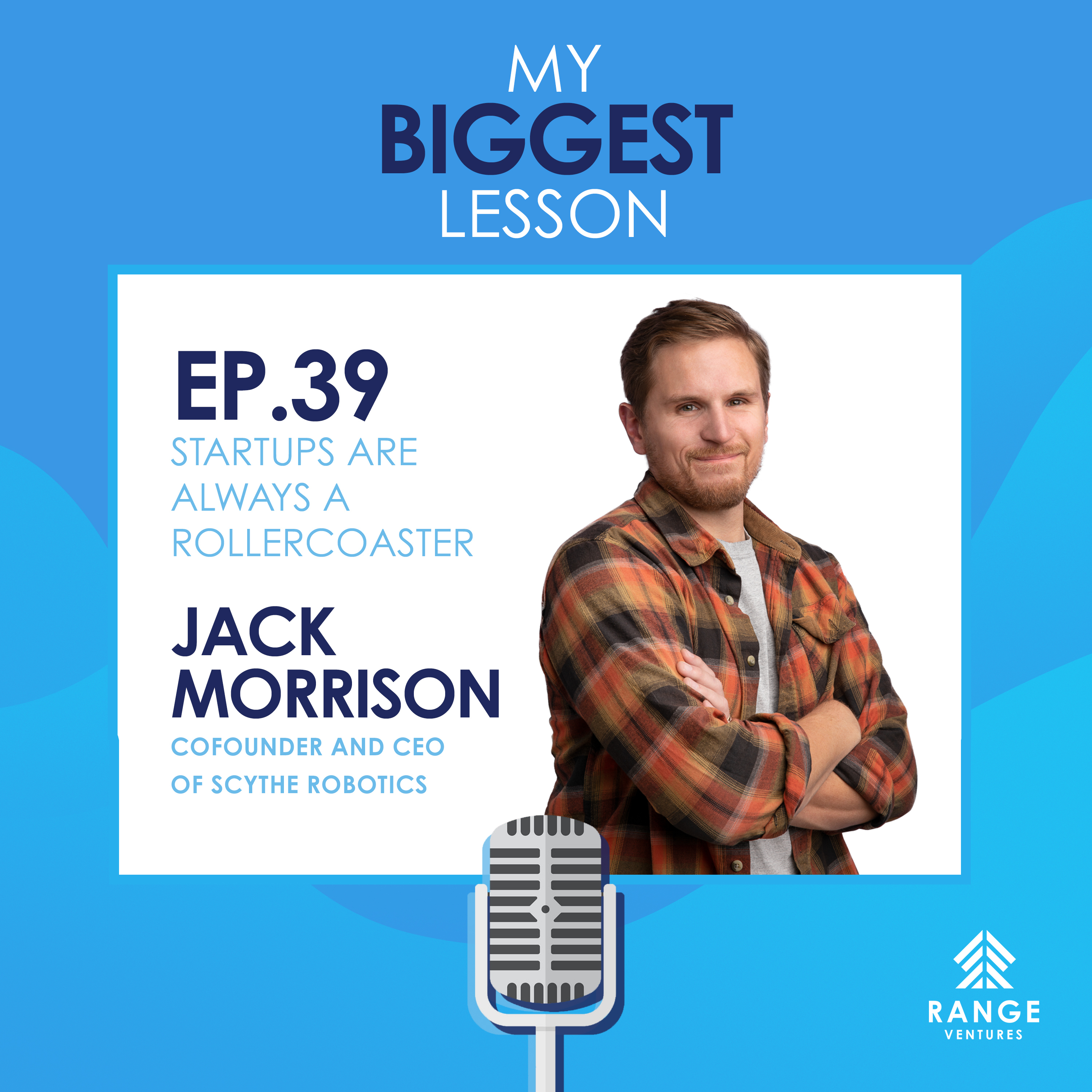 My Biggest Lesson