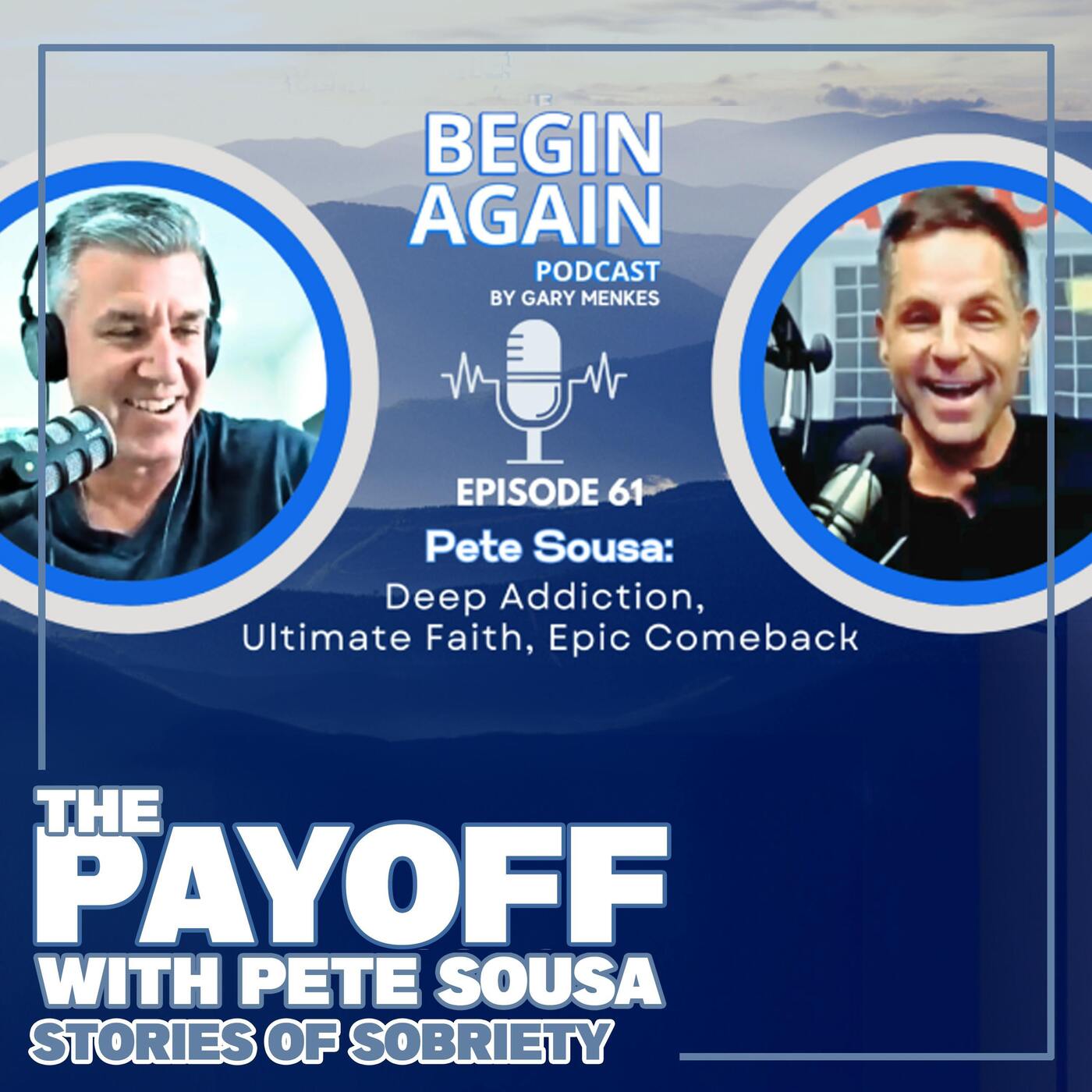 Pete Guests on The Begin Again Podcast with Gary Menkes episode artwork