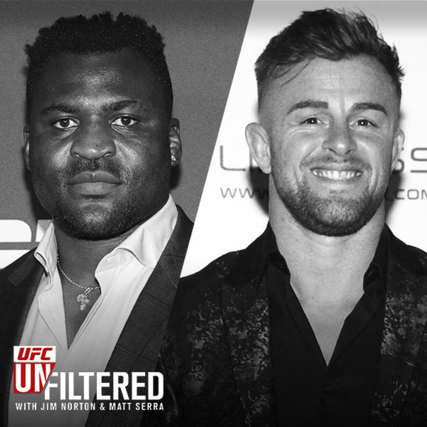 UFC Unfiltered with Jim Norton and Matt Serra