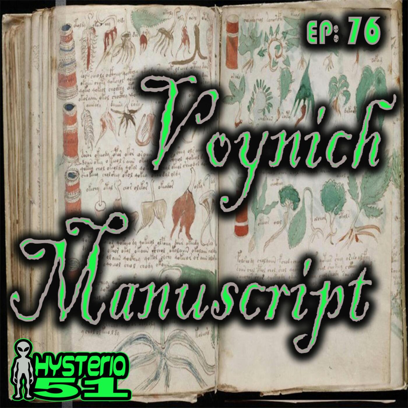 Voynich Manuscript: Treasure Map or Alien Almanac? | 76 Voynich Manuscript: Treasure Map or Alien Almanac? | 76