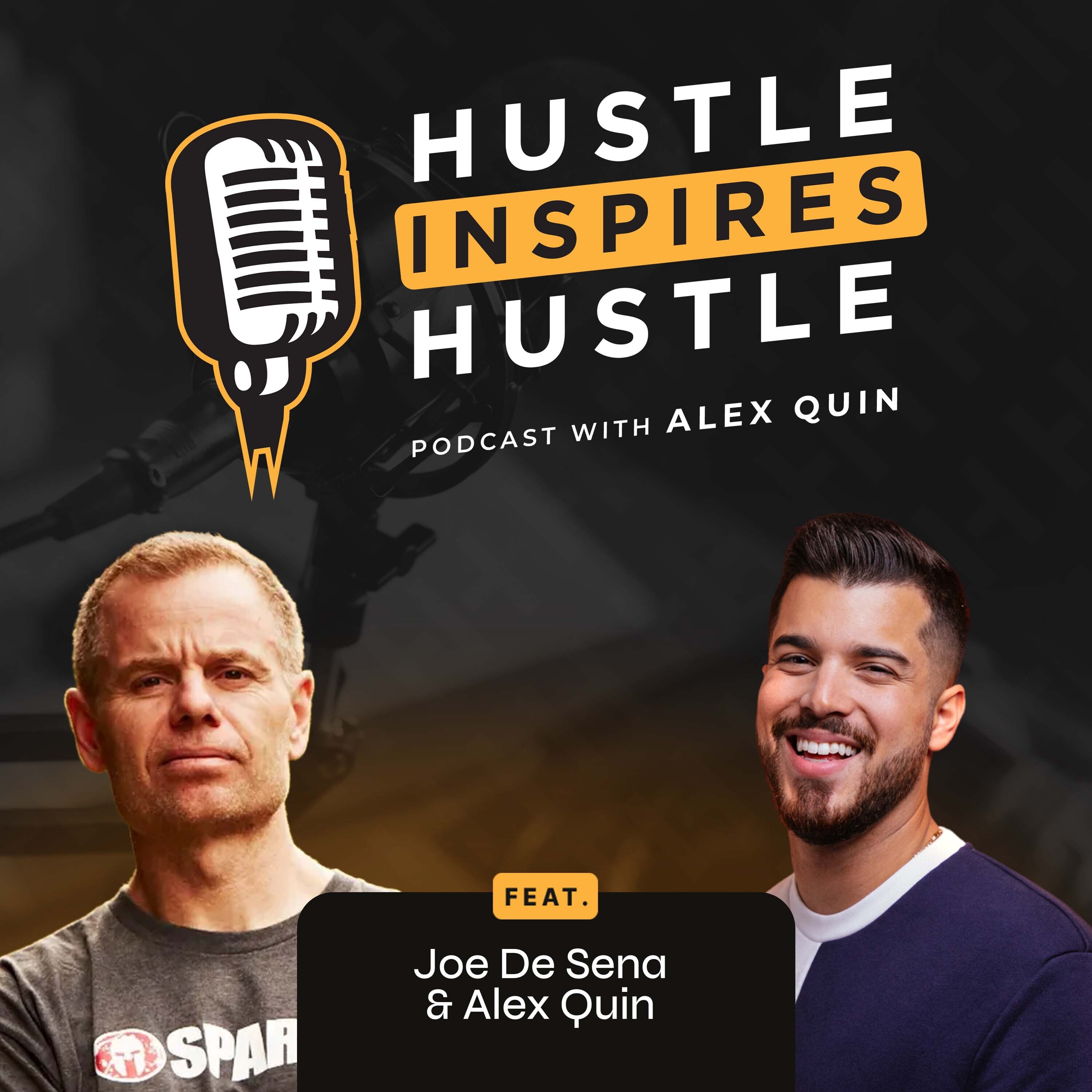 Hustle Inspires Hustle with Alex Quin