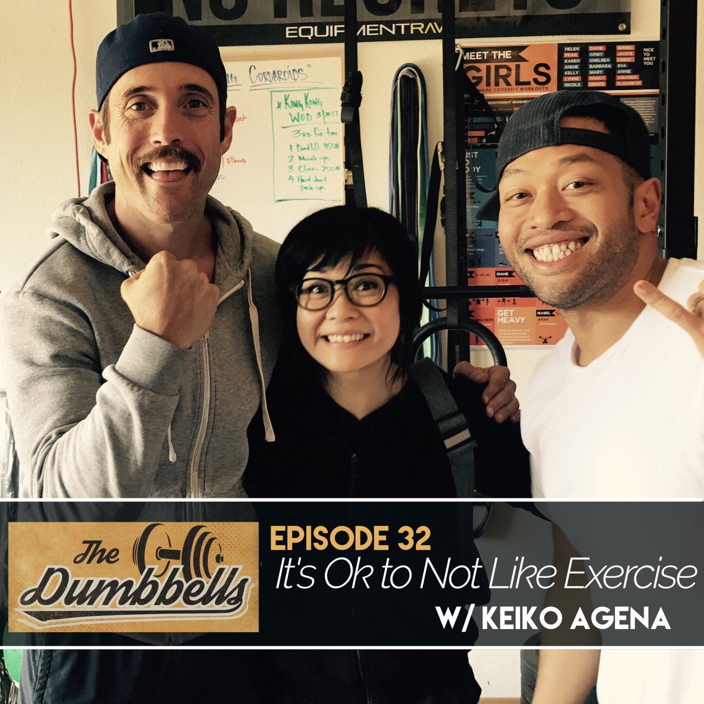 32: It's Ok To Not Like Exercise (w/ Keiko Agena)