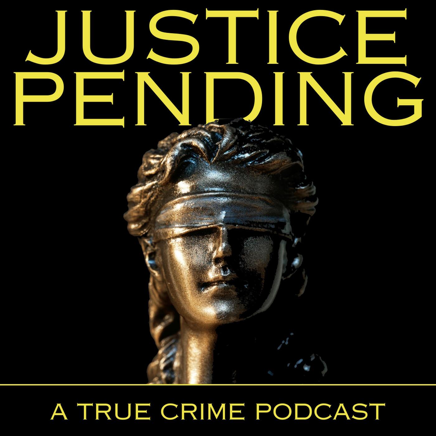 Justice Pending, Episode 34: Dolores Wulff