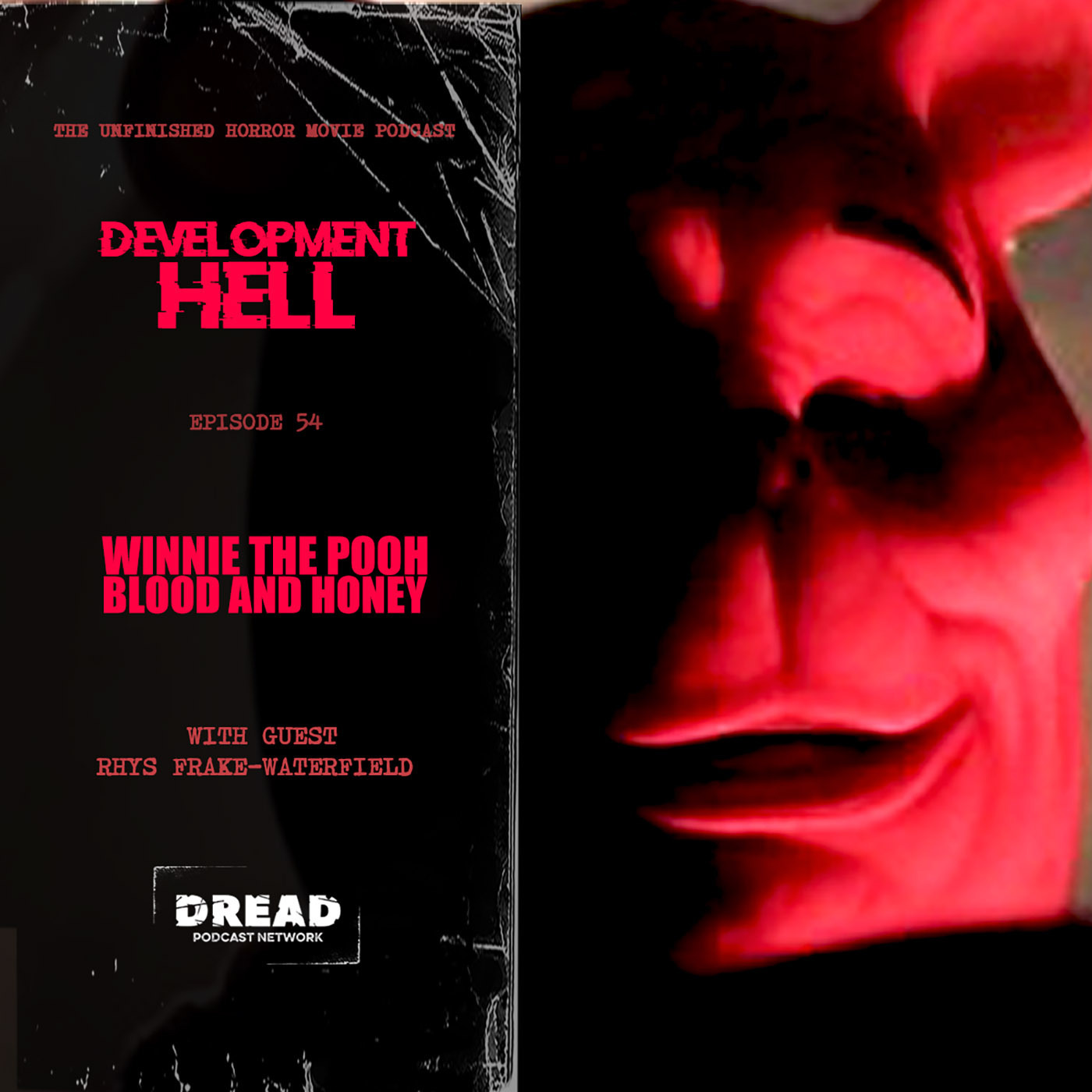 Development Hell: The Unmade Horror Movie Podcast