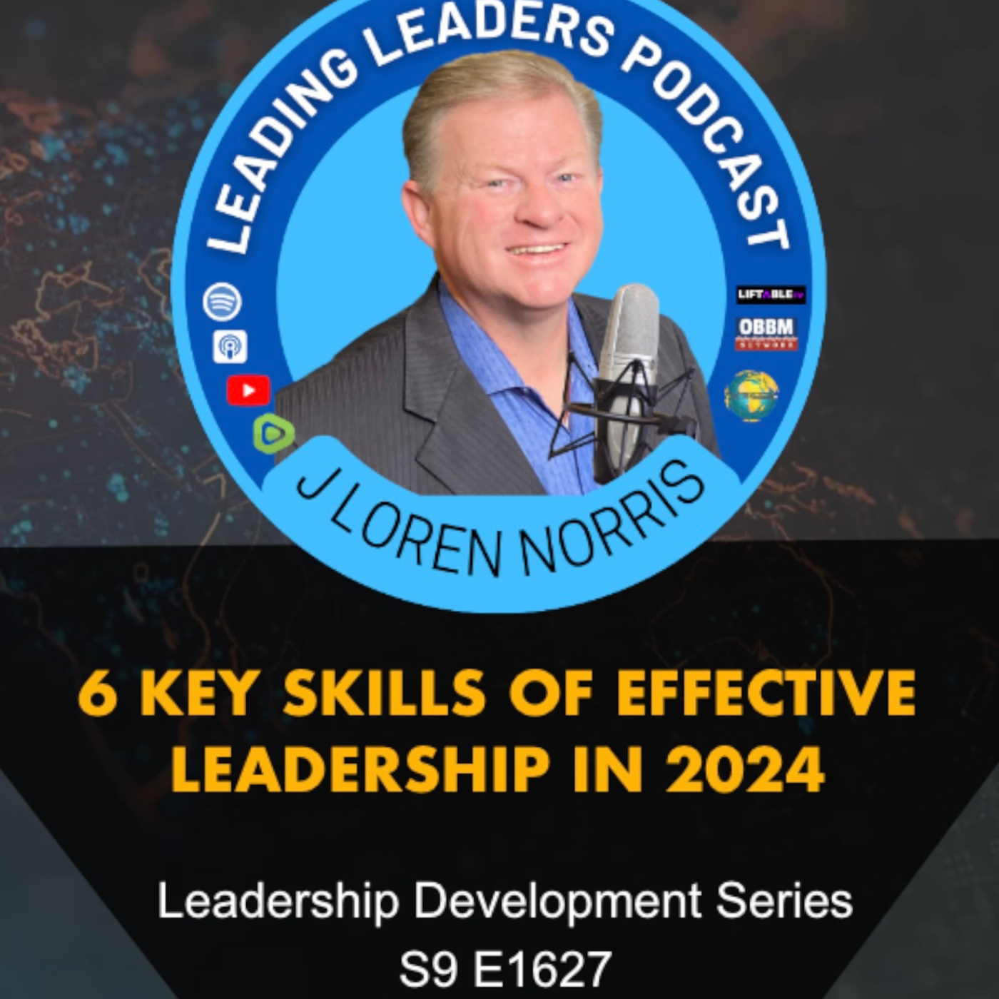 6 KEY SKILLS OF EFFECTIVE LEADERSHIP IN 2024
