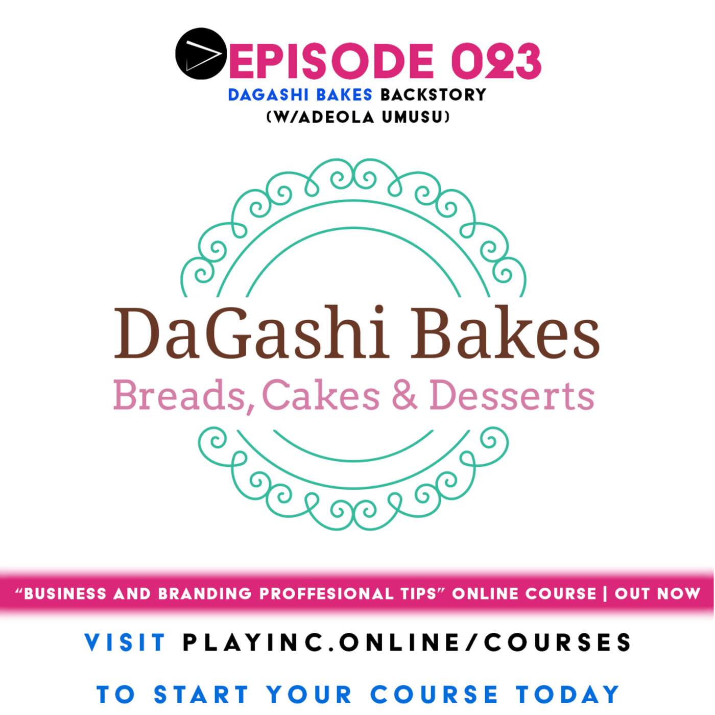 (A.G.E) DaGashi Bakes Backstory with Adeola Umusu 023