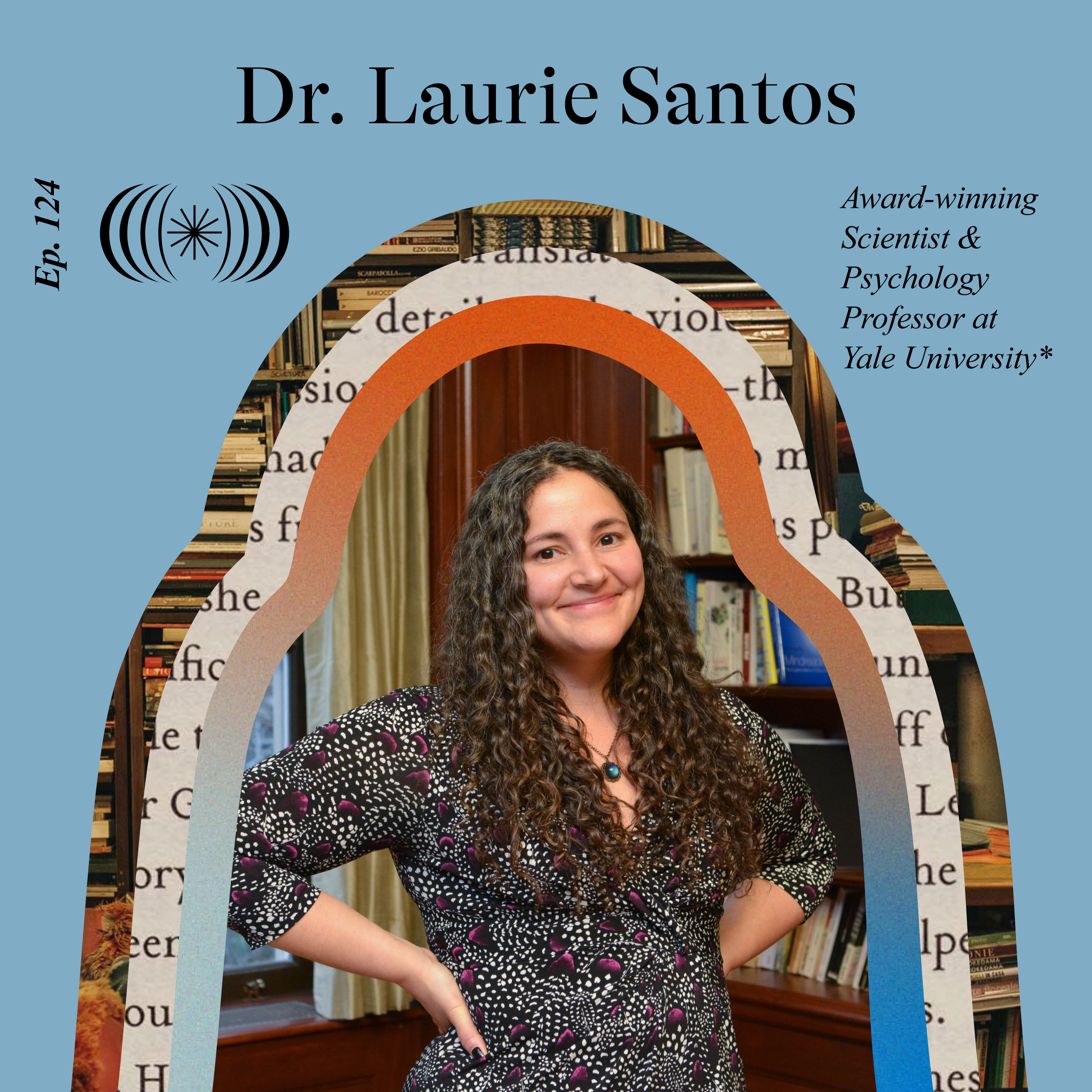 Dr. Laurie Santos