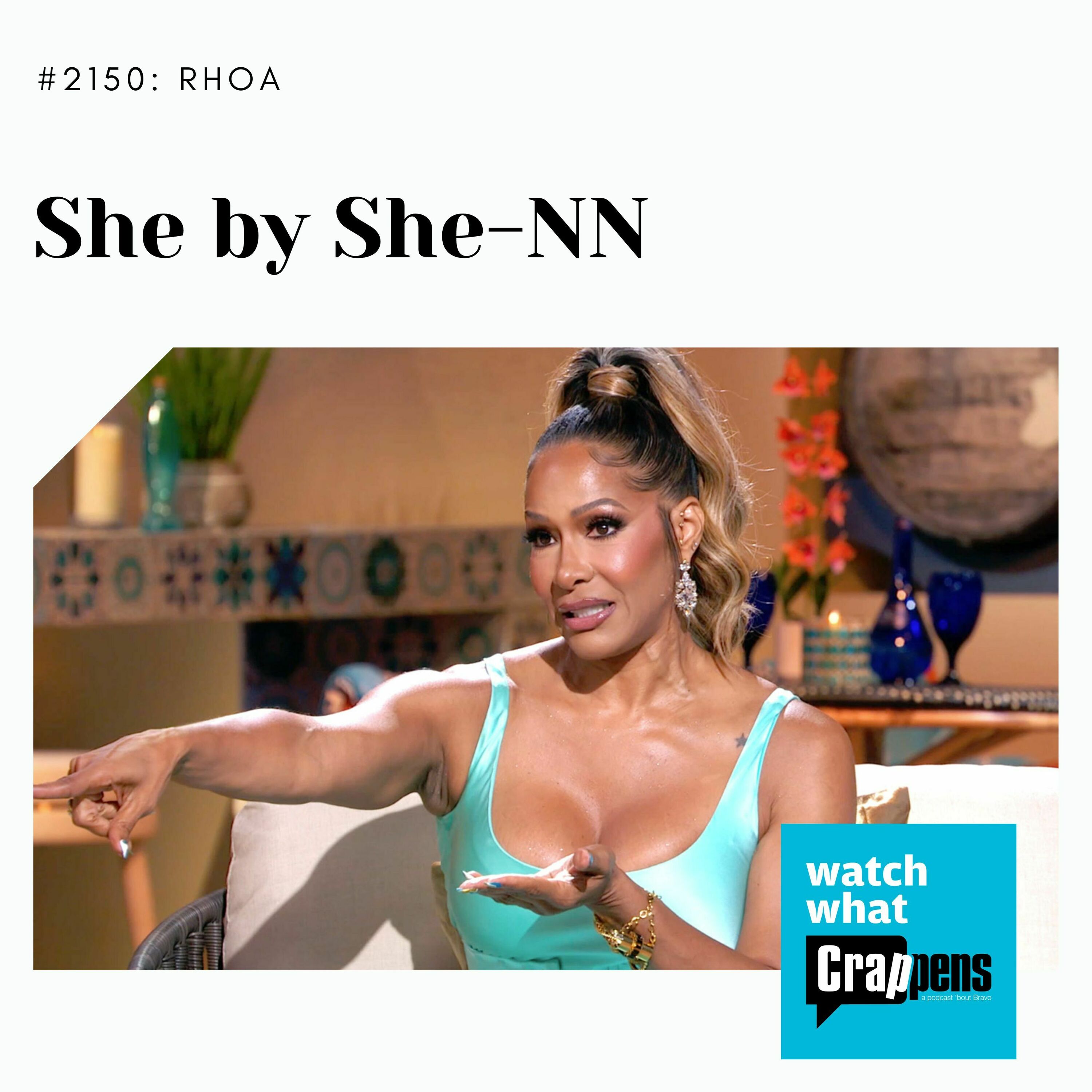 RHOA: She by She-NN