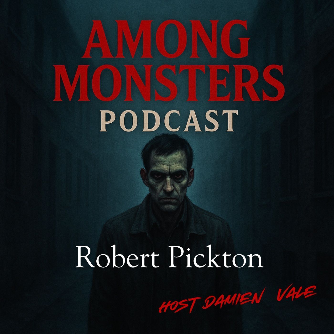 S1E48: Robert Pickton: The Pig Farmer from Hell – Canada’s House of Horrors