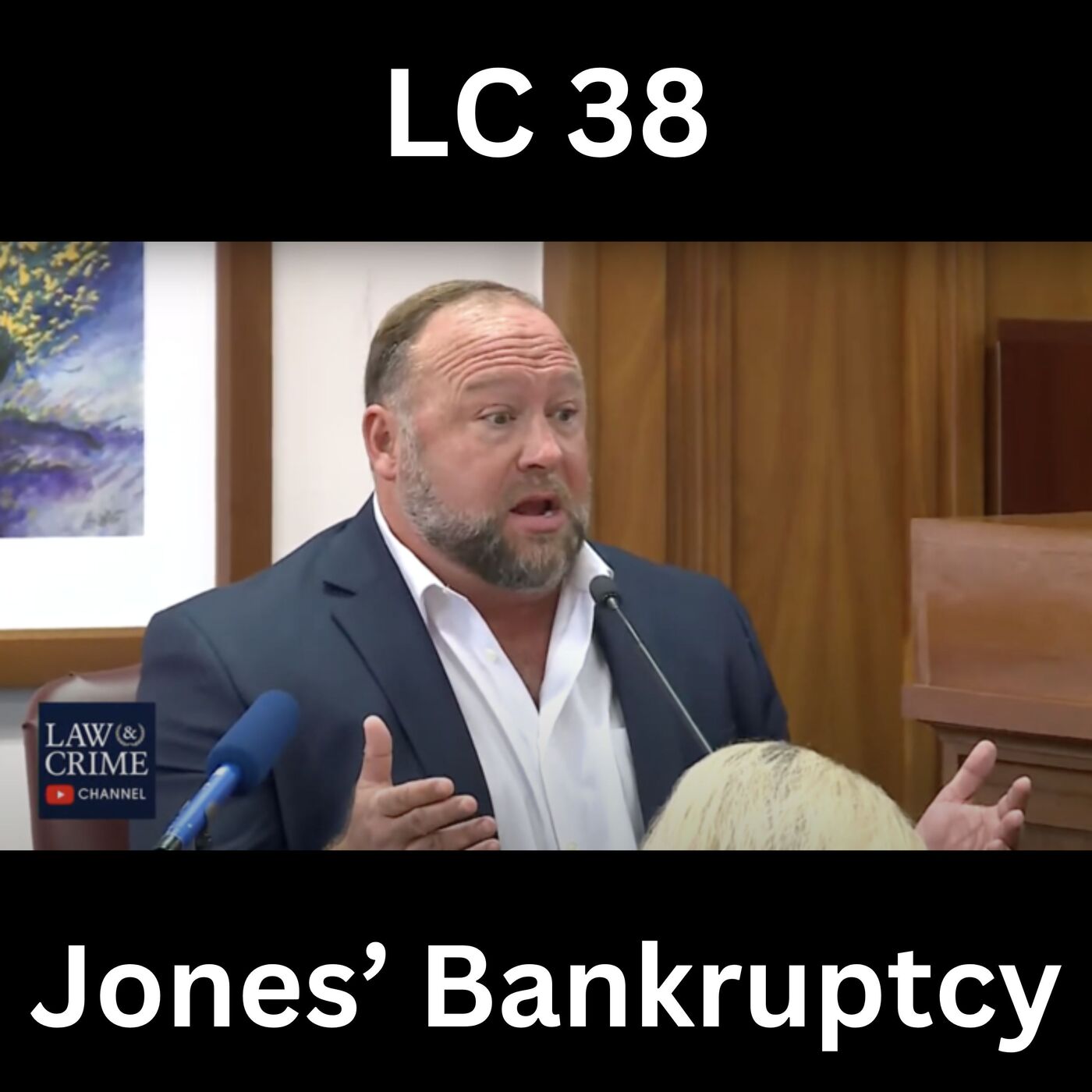Ep 38 — Alex Jones's Bankruptcy Is TURNIN' THE FREAKIN' FROGS GAY!