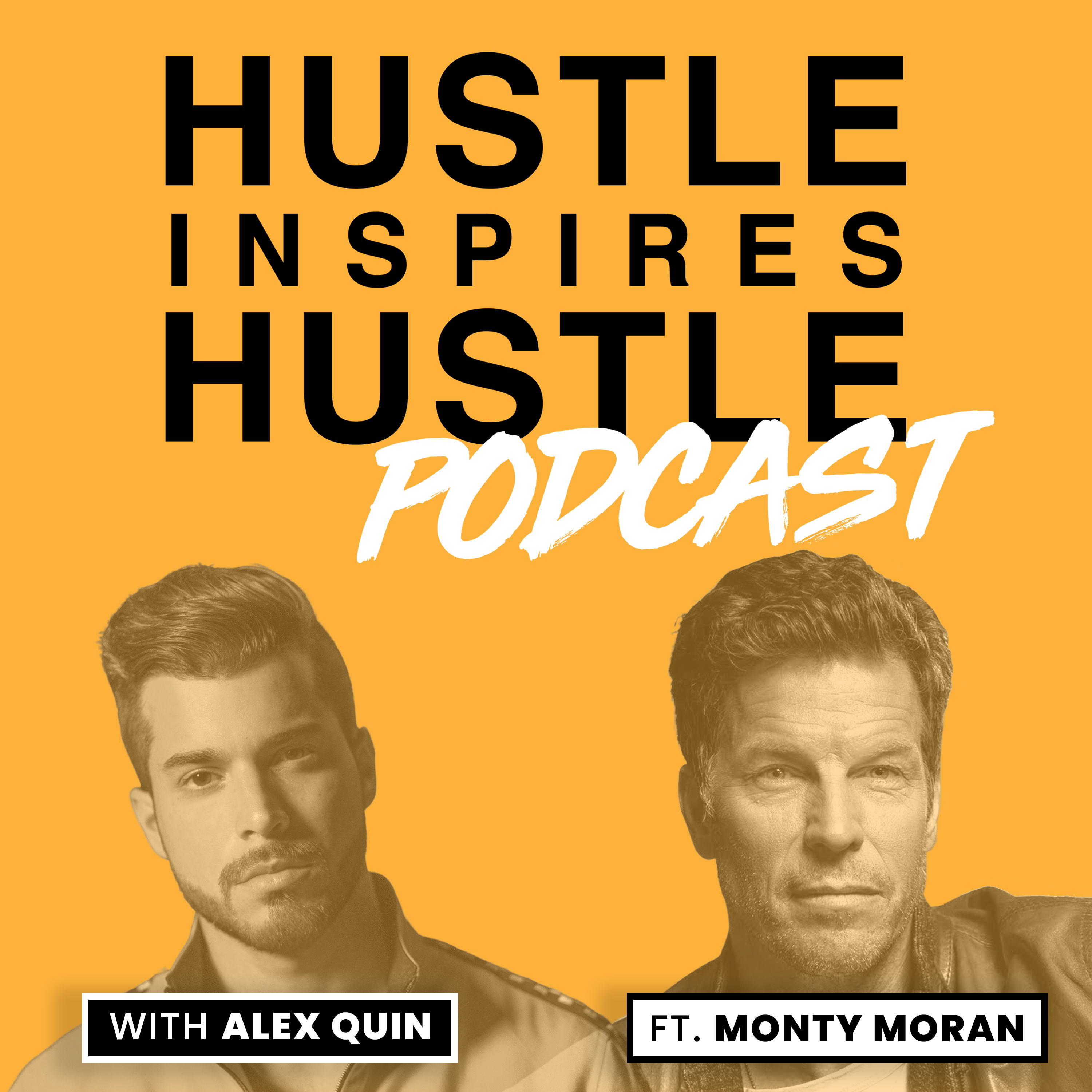 Hustle Inspires Hustle with Alex Quin