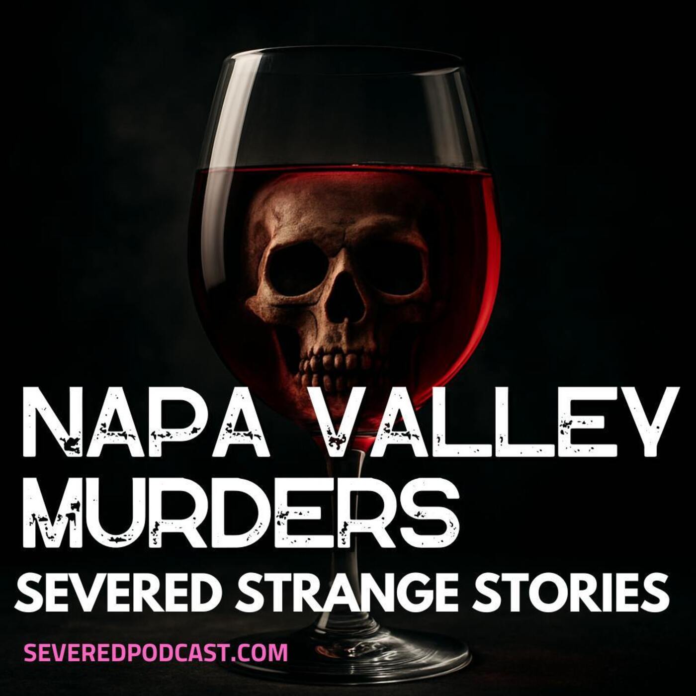 Strange Stories: Napa Valley Murders episode artwork