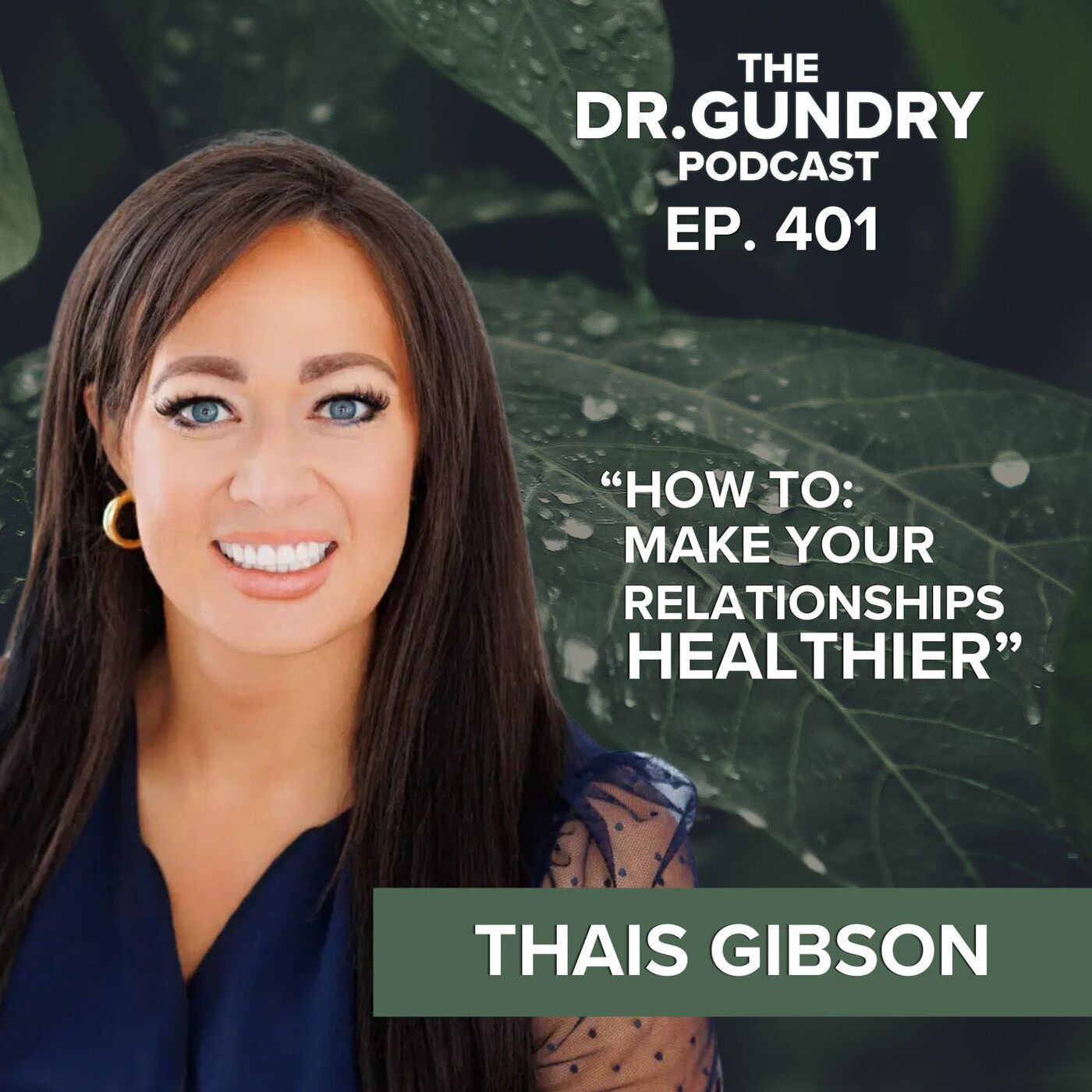 Want Healthier Relationships? Listen to This | EP 401