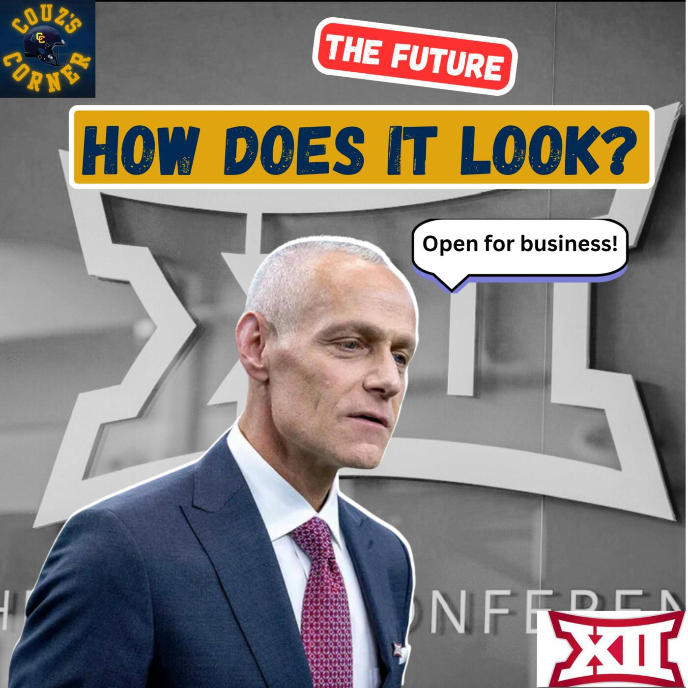 What's Next for the Future of the Big 12? episode artwork