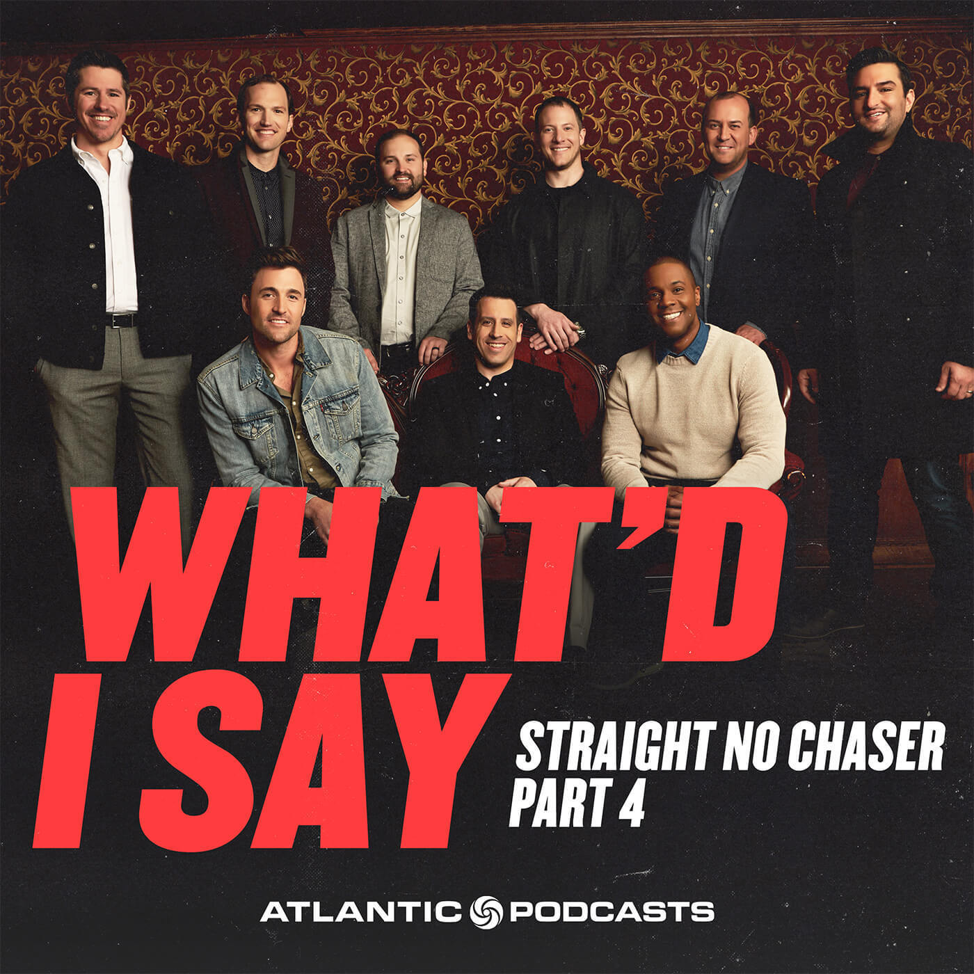 Straight No Chaser (Part 4)