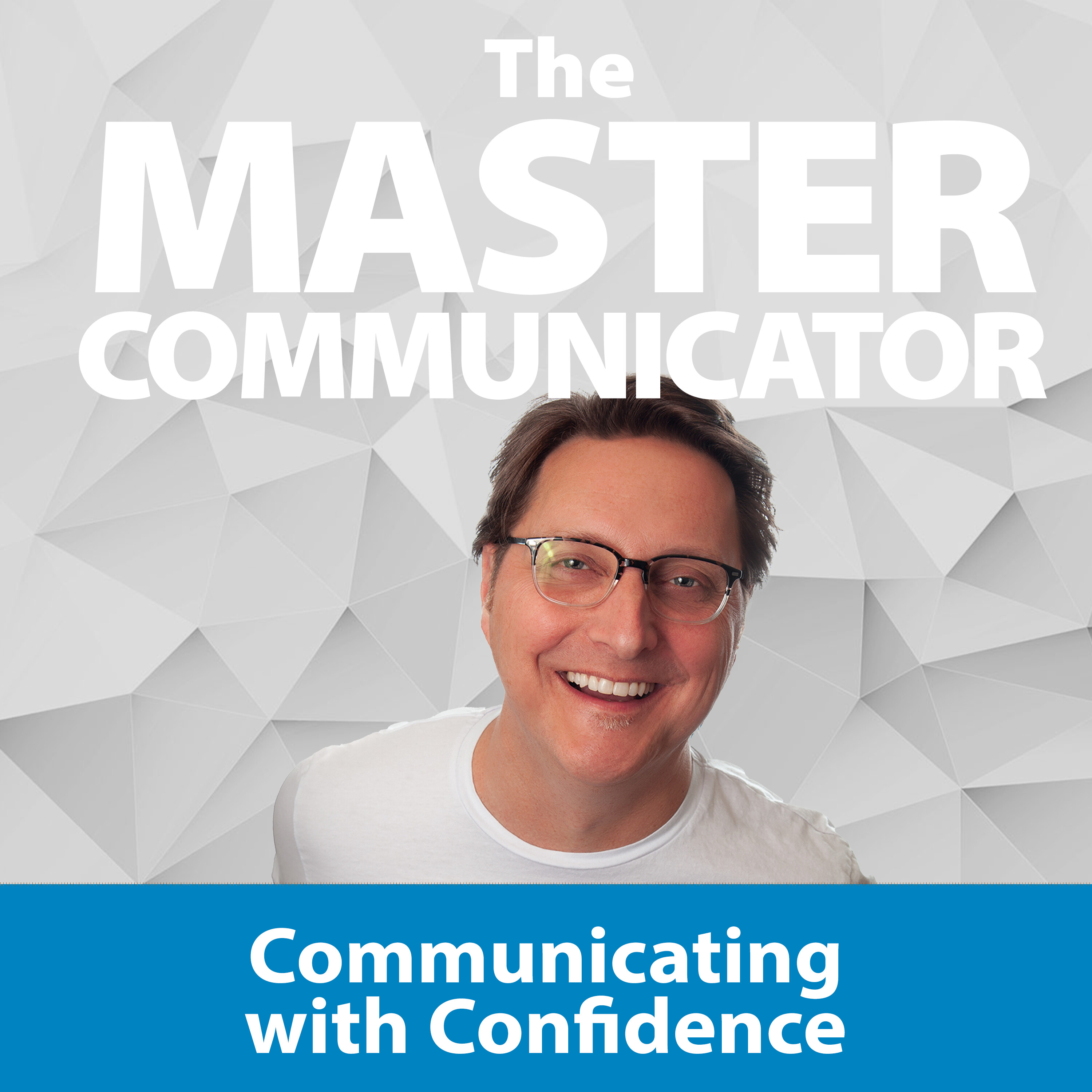 The Master Communicator