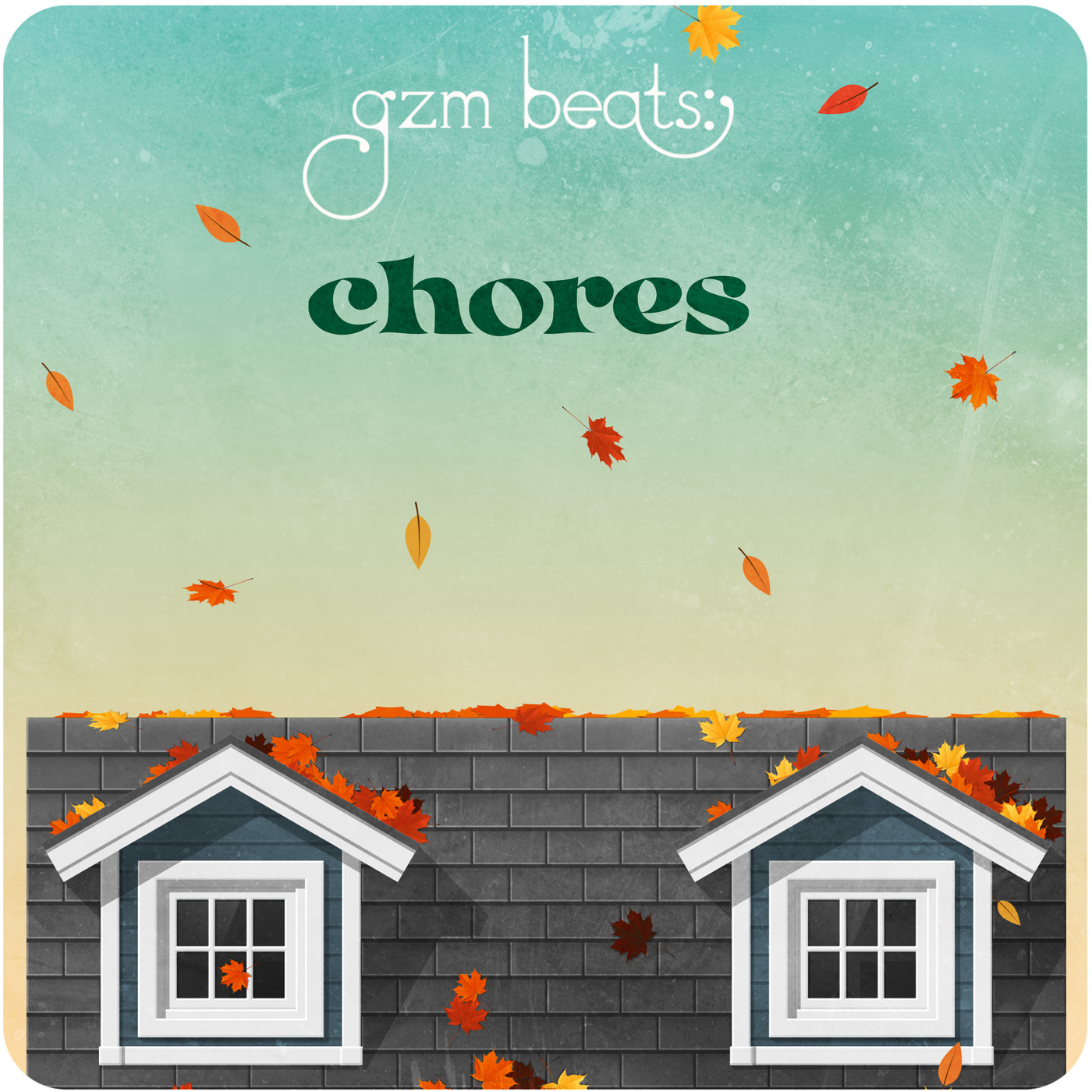 GZM Beats: Chores
