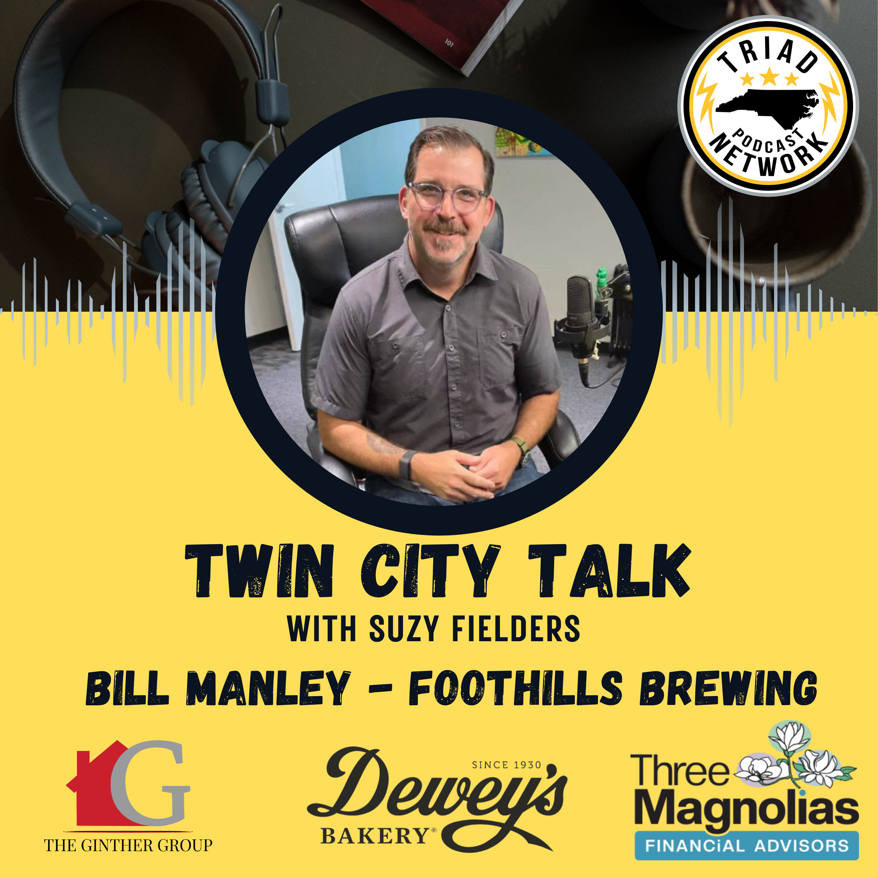TWIN CITY TALK - Foothills Brewing