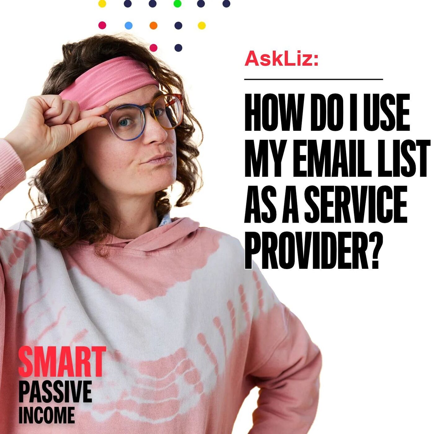 How Do I Use My Email List as a Service Provider?
