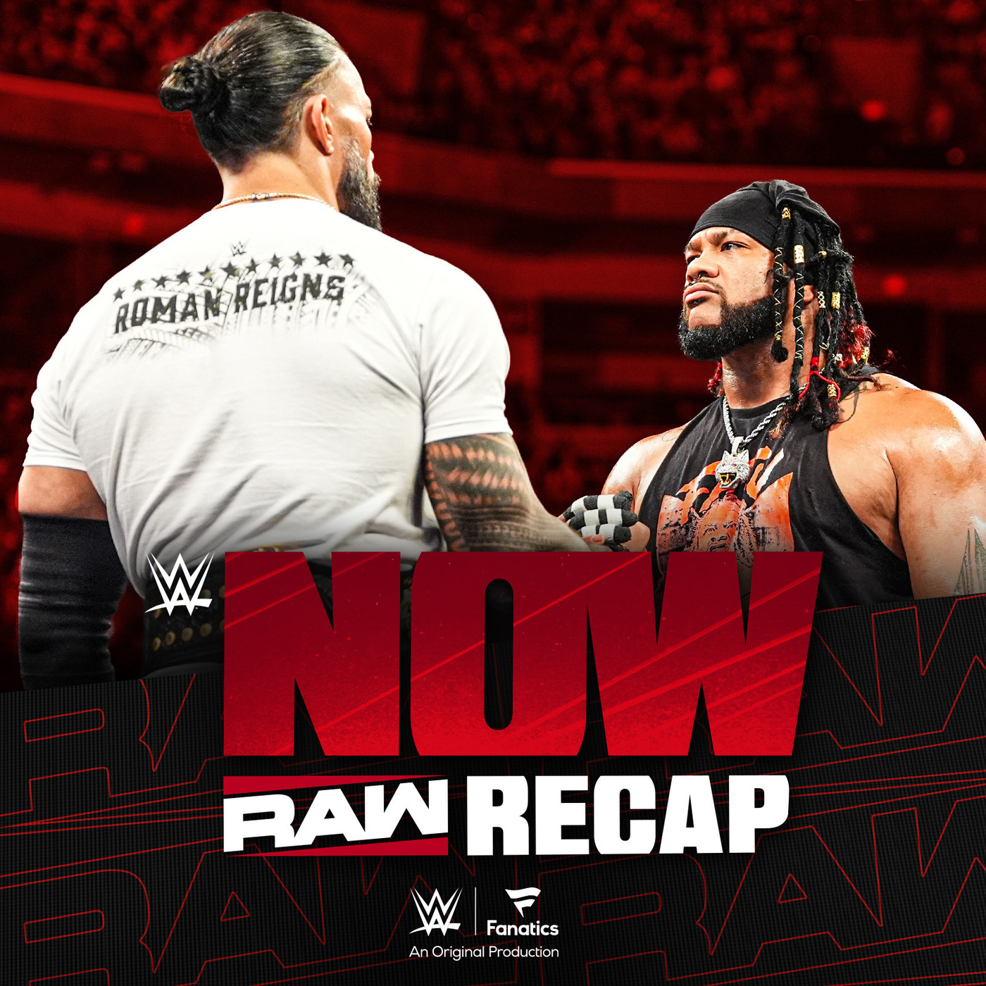 WWE Now - Roman Reigns and Jacob Fatu are SET for TRIBAL COMBAT! | Raw Recap episode artwork