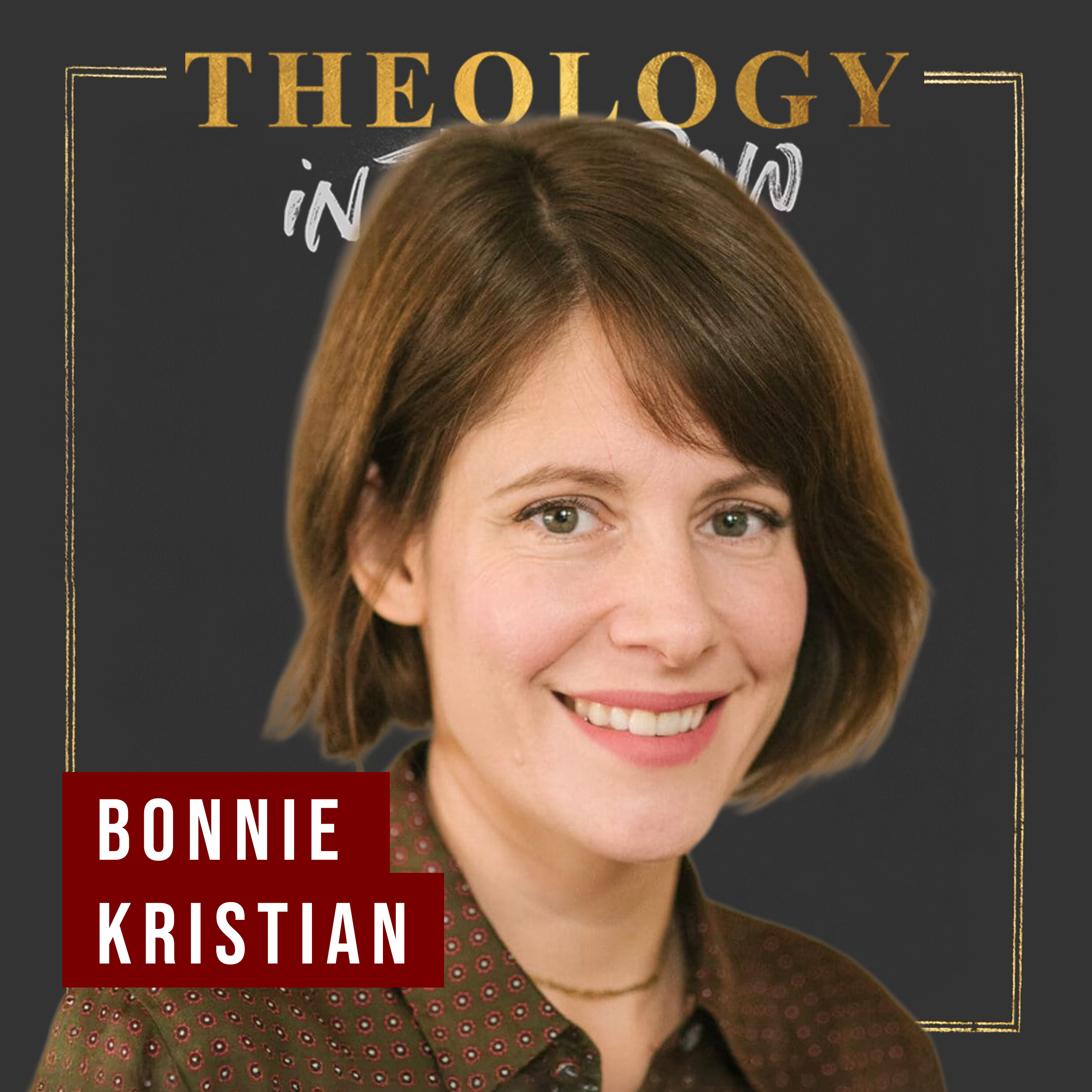 In Defense of Evangelicalism with Bonnie Kristian