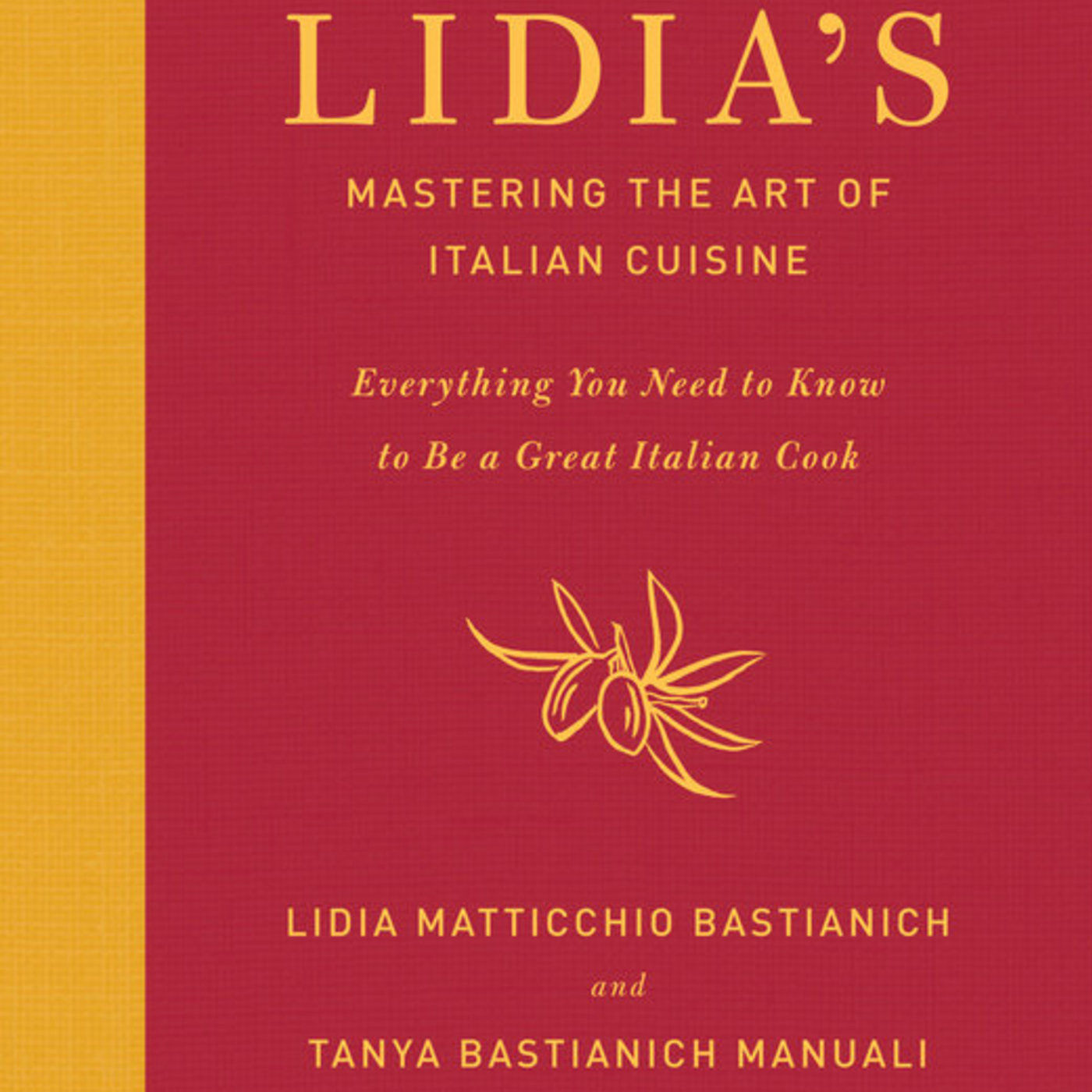 Episode 221: Mastering the Art of Italian Cuisine