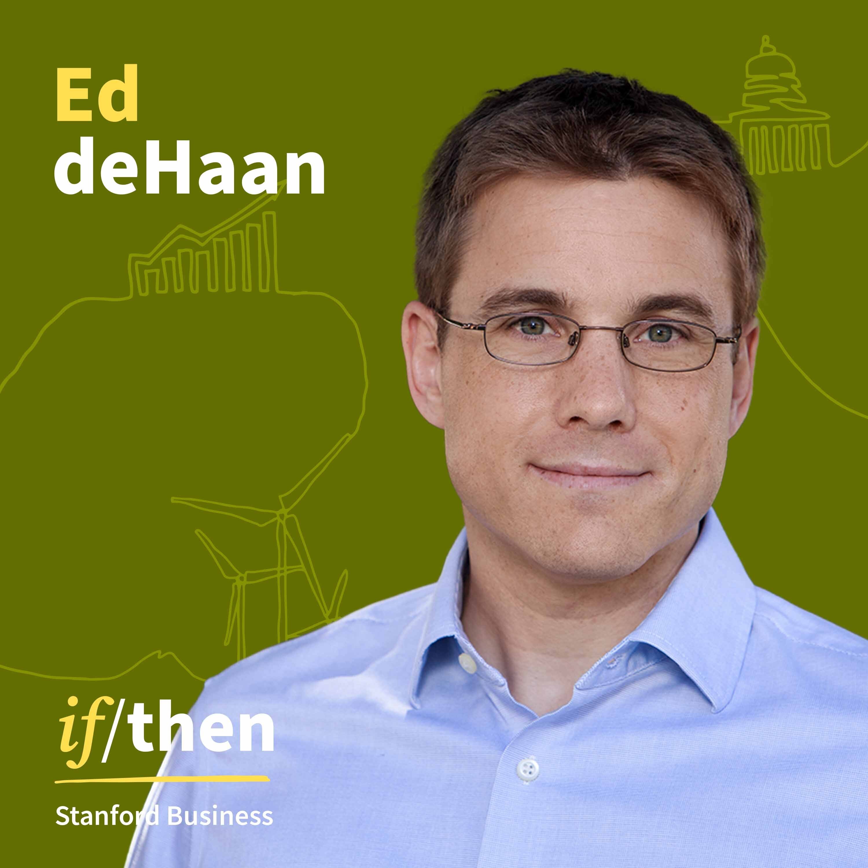 Money Talks: Understanding the Language of Business, with Ed deHaan