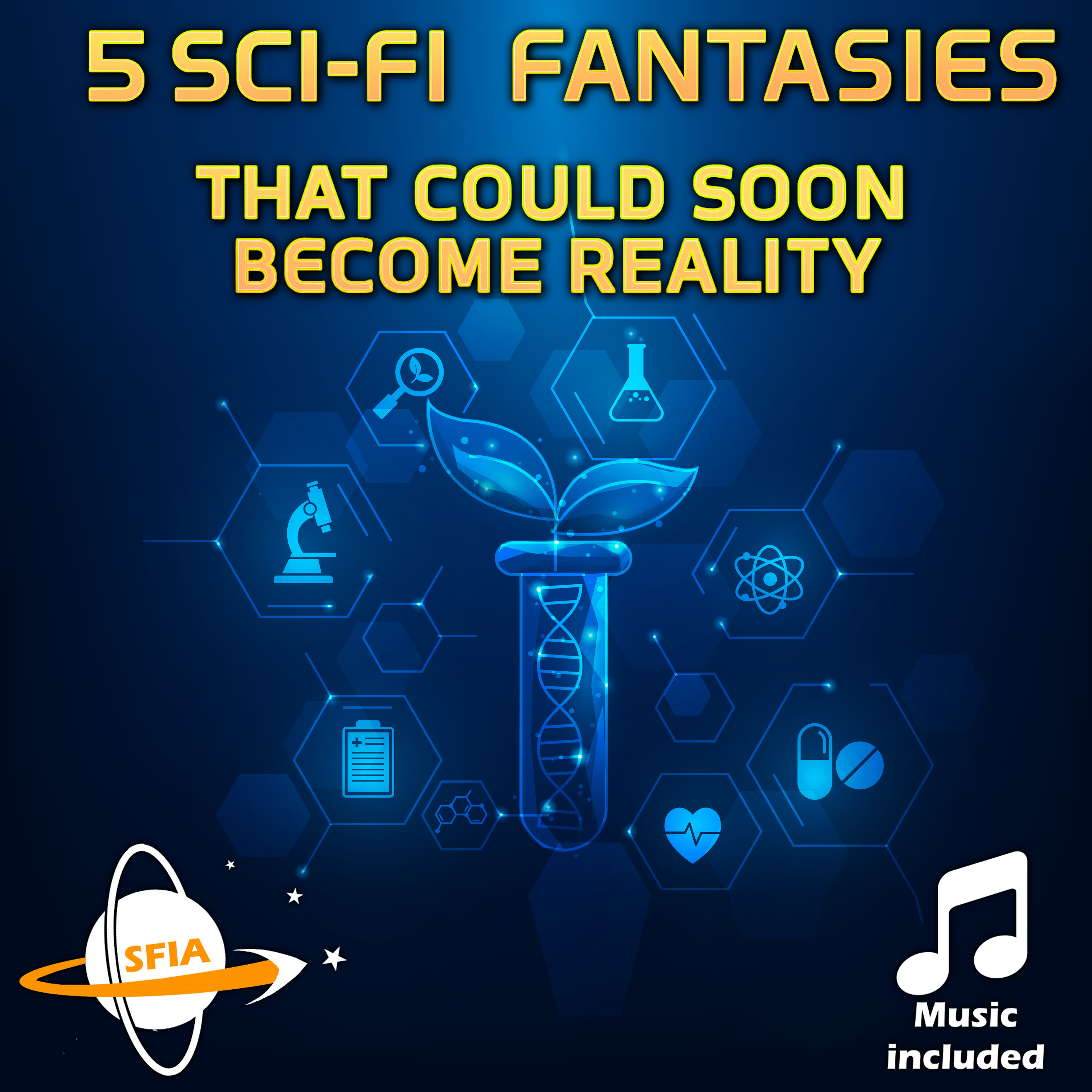 5 Sci-Fi Fantasies That Could Become Reality