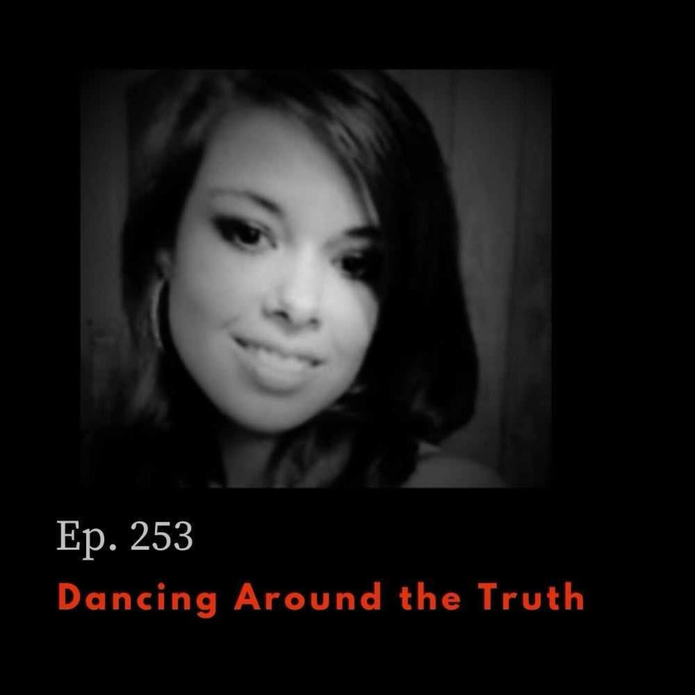Tunnel Vision: Nebraska v. Dr. Anthony Garcia Ep. 253: Dancing Around the Truth. episode artwork