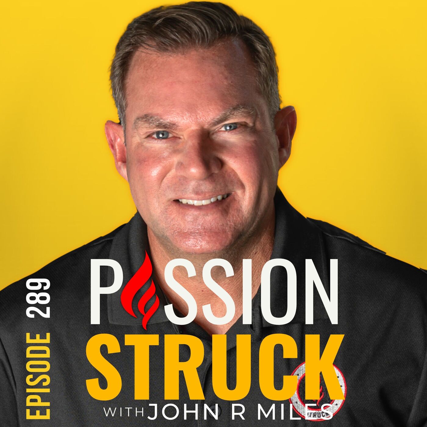 Passion Struck with John R. Miles