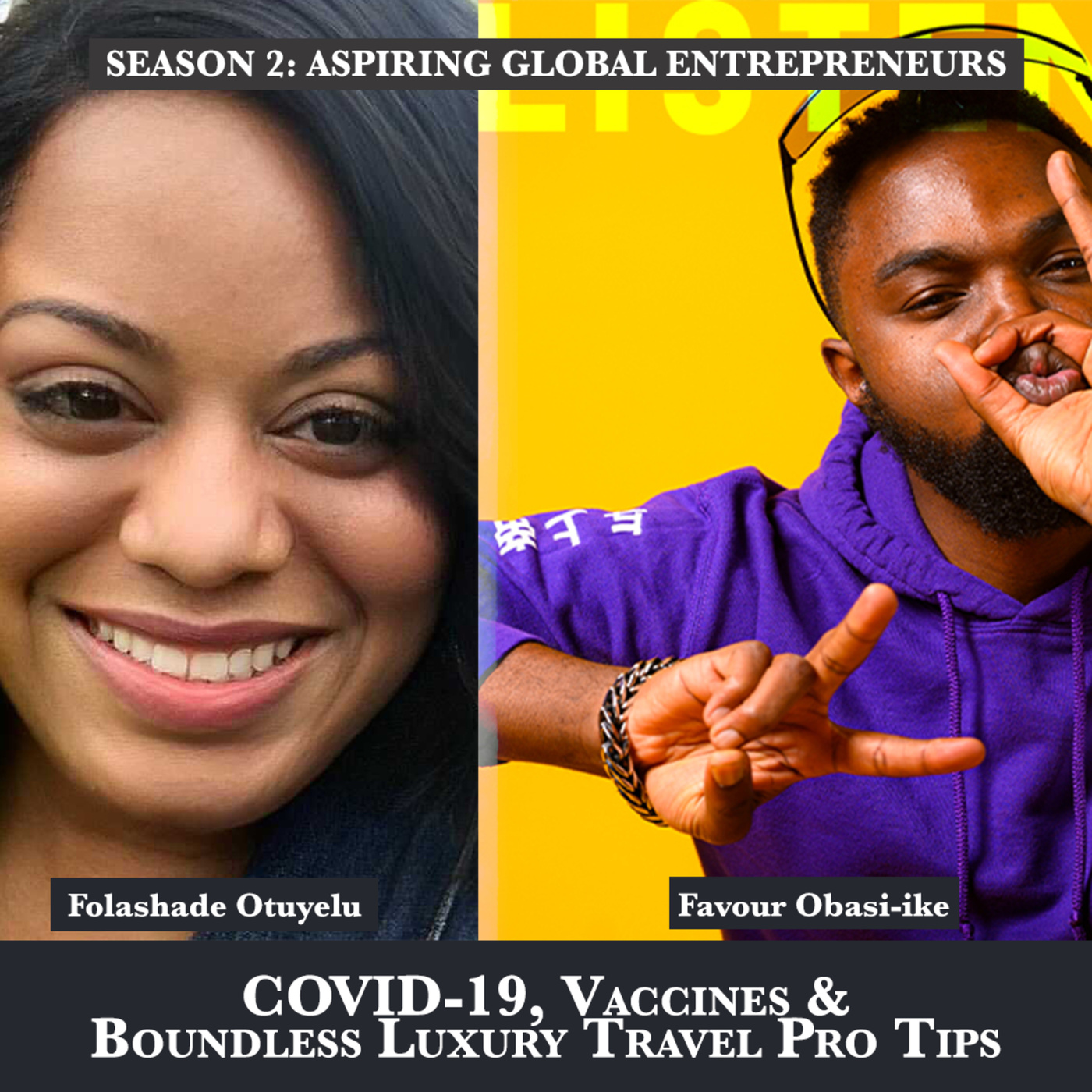 (A.G.E) COVID-19, Vaccines & Boundless Luxury Travel Pro Tips with Folashade Otuyelu ✈️ - 126