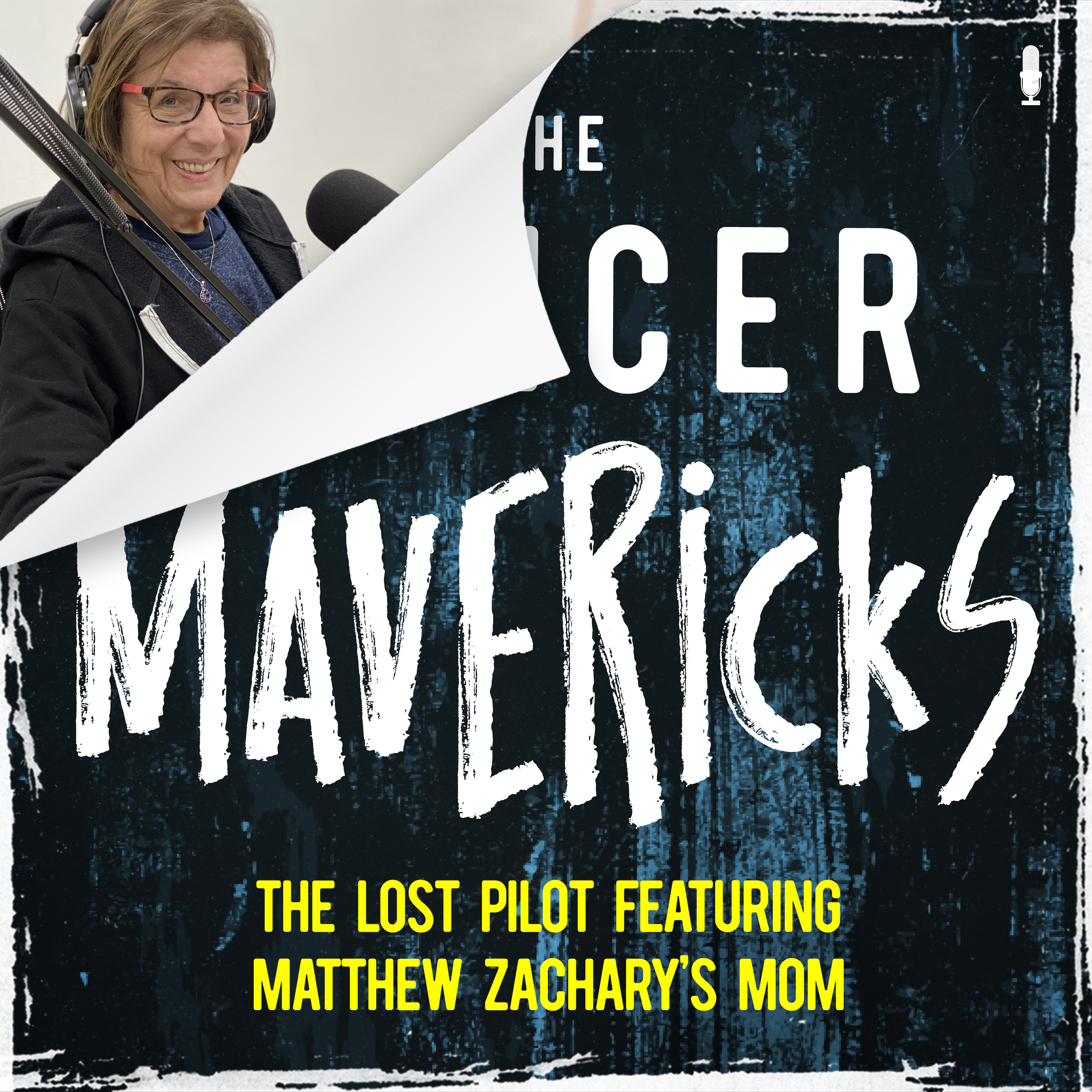 The Lost Pilot of The Cancer Mavericks with MZ’s Mom!